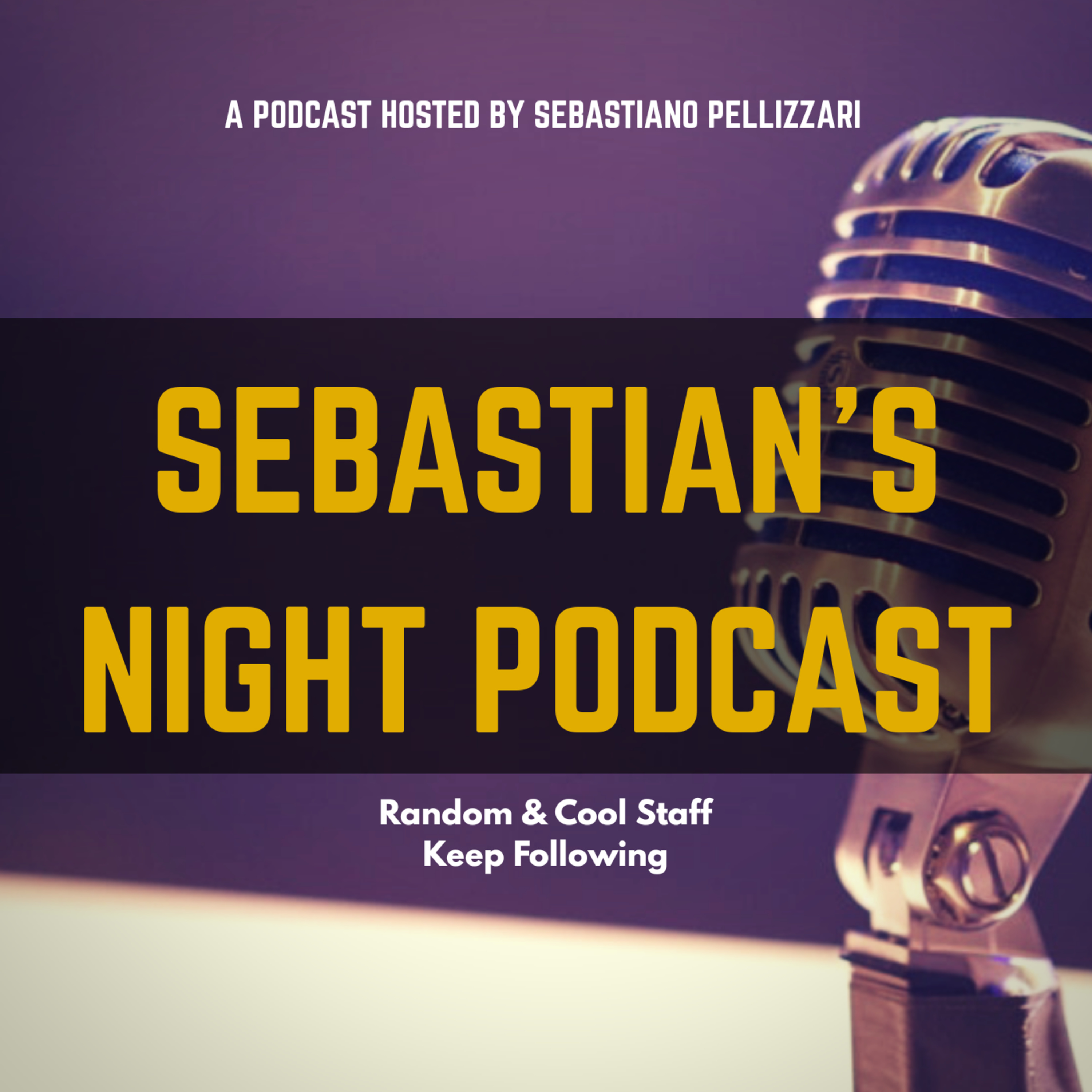 Sebastian's Night Podcast
