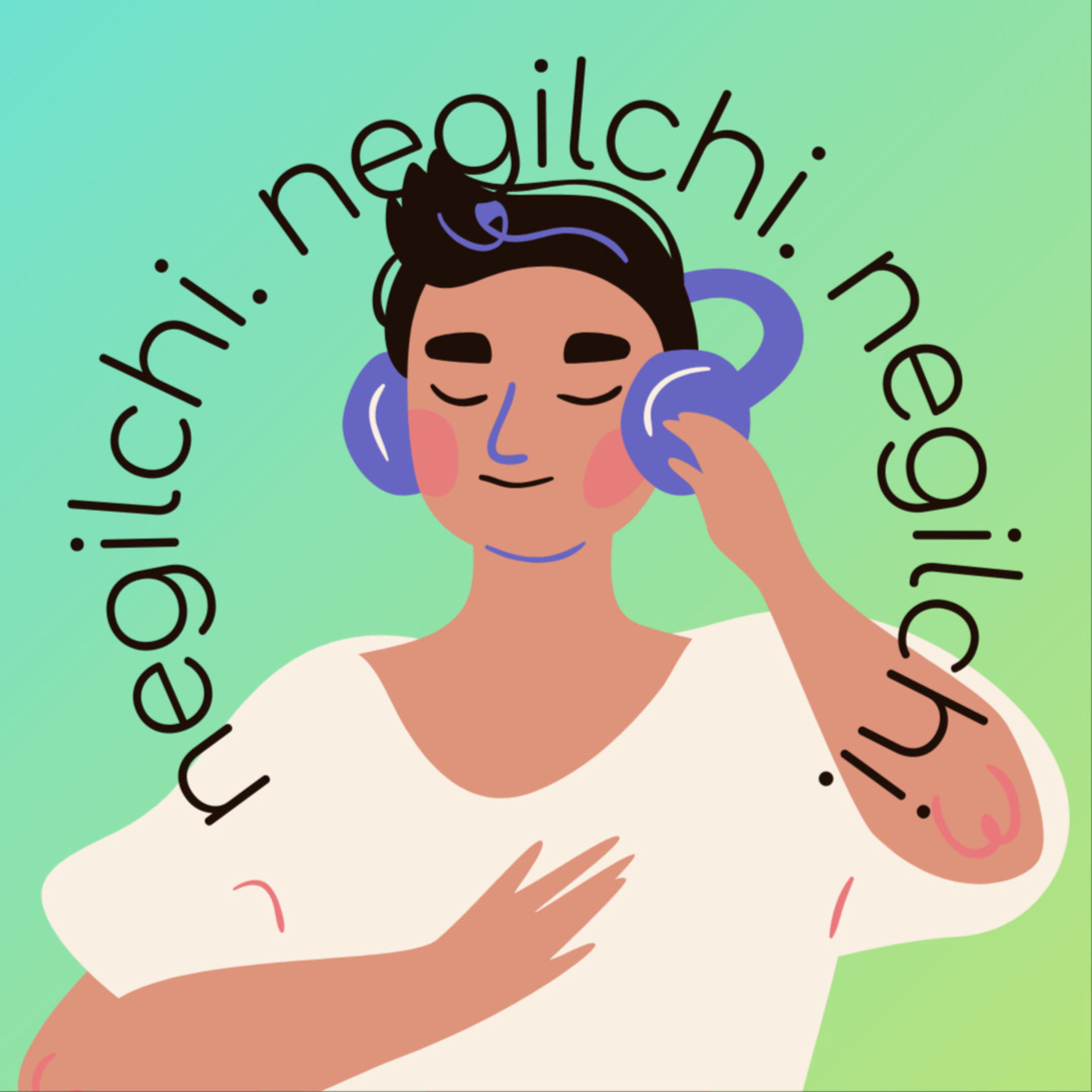 Negilchi - Get ready for heartwarming emotions cover art