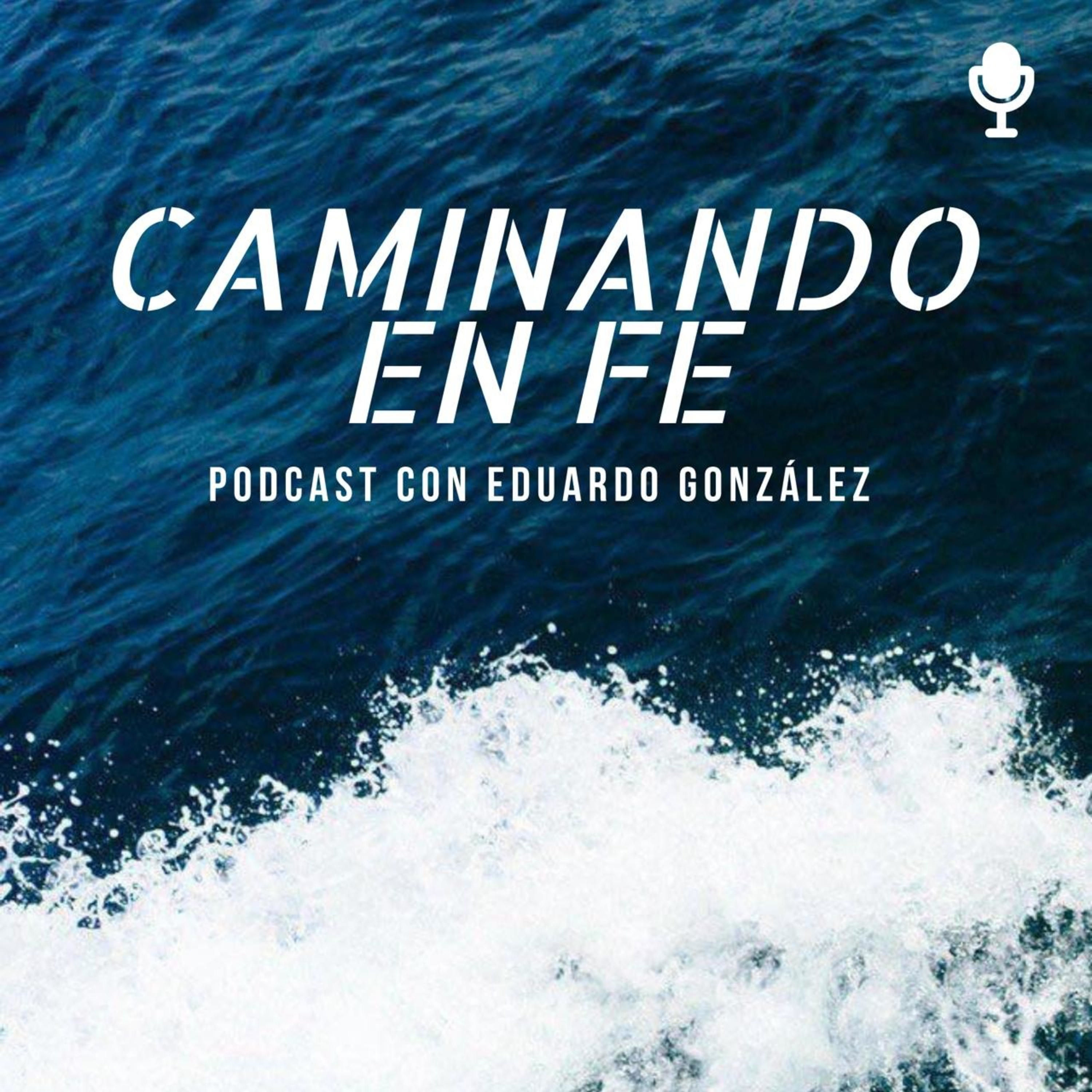 Caminando en Fe