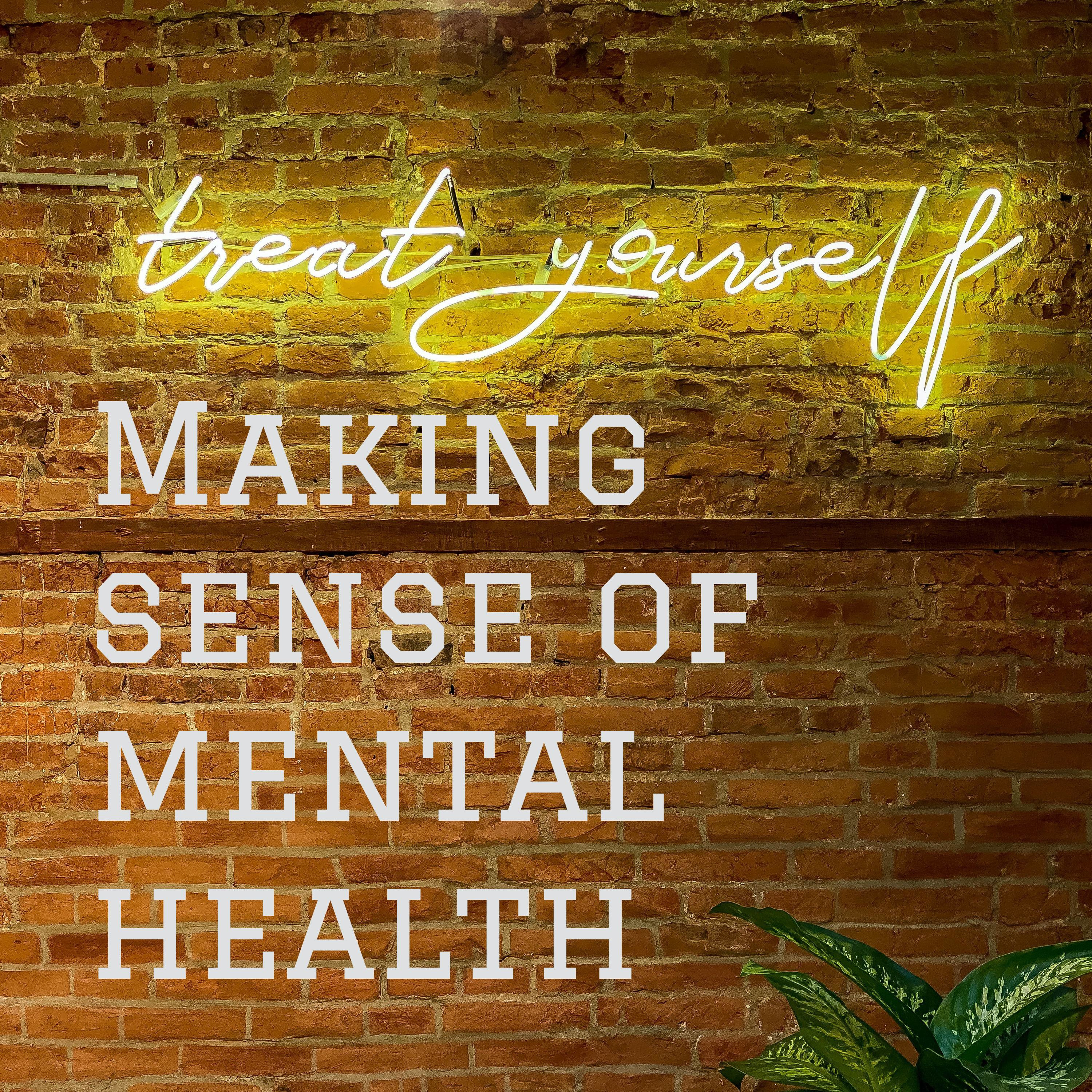 Making Sense of Mental Health cover art