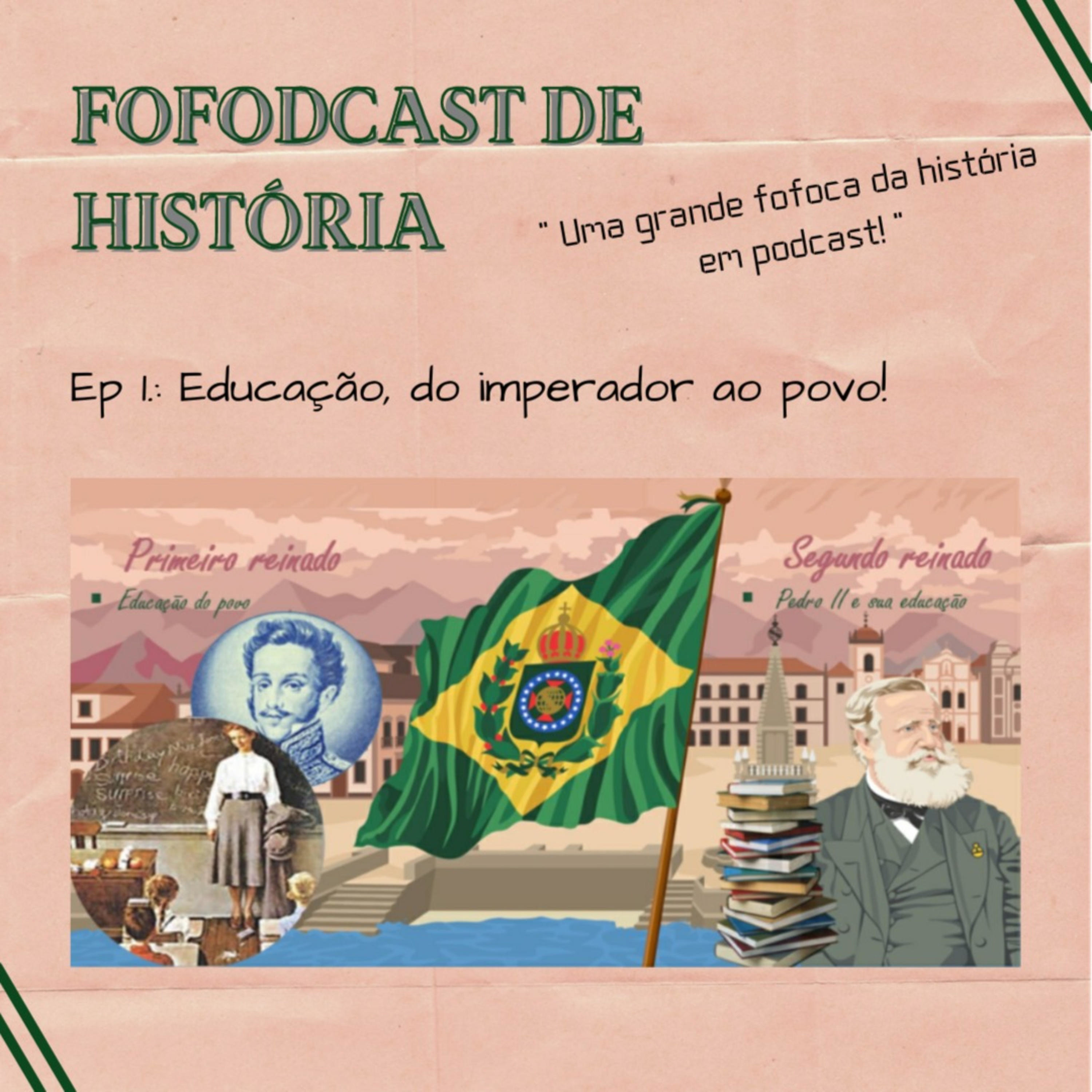 FOFODCAST DE HISTÓRIA 🗣📚🧡 cover art