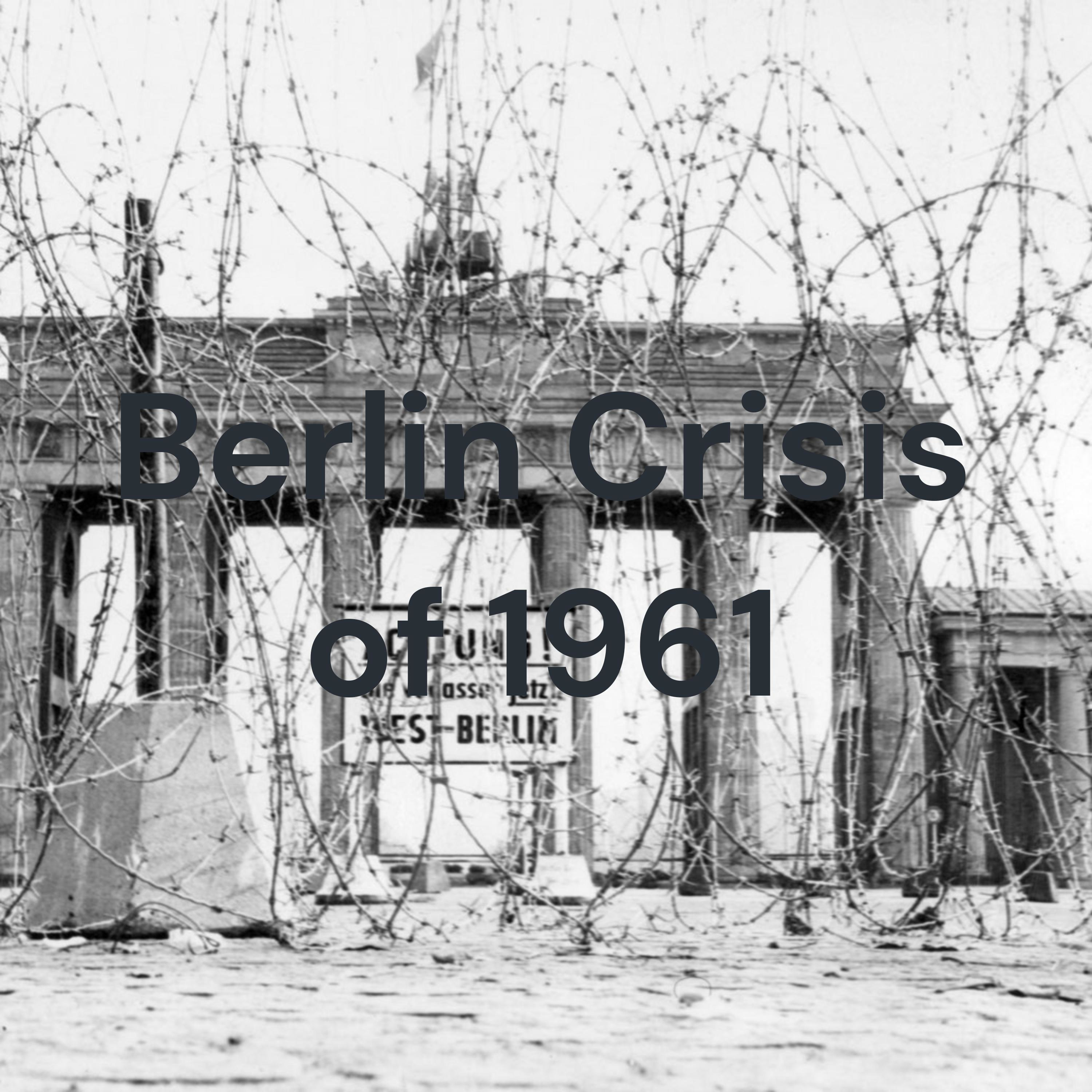 Berlin Crisis of 1961