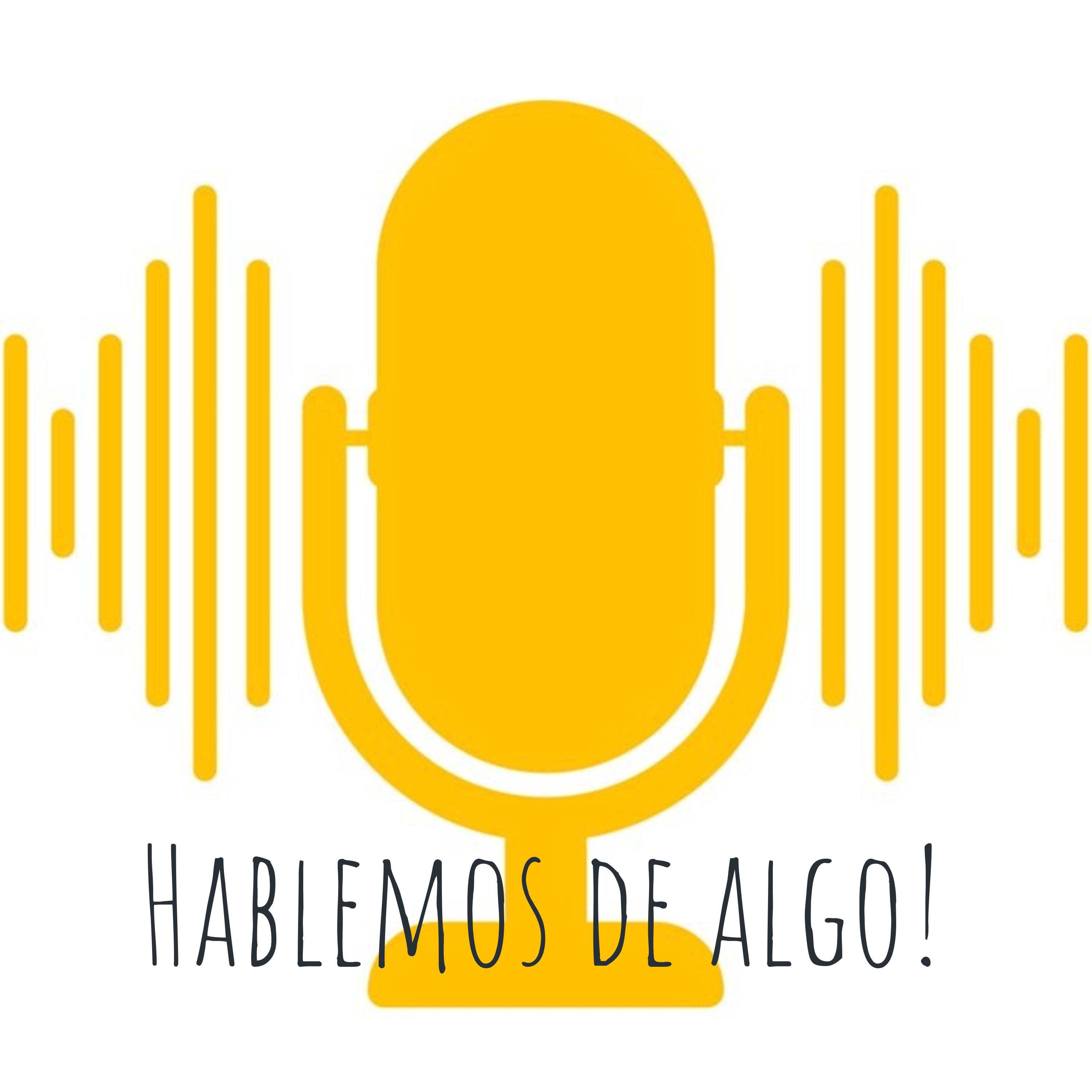 Hablemos de algo! podcast artwork