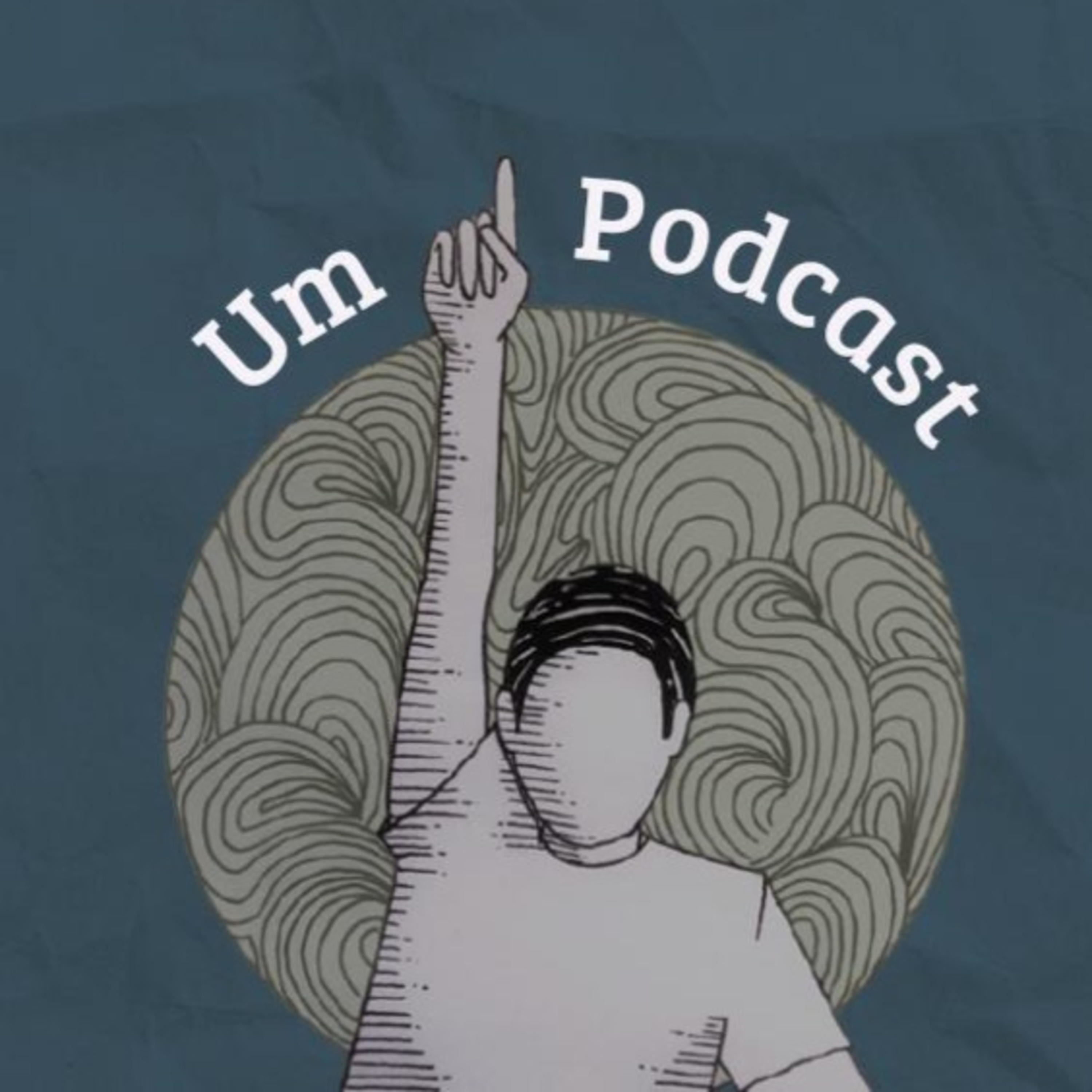 UmPodcast