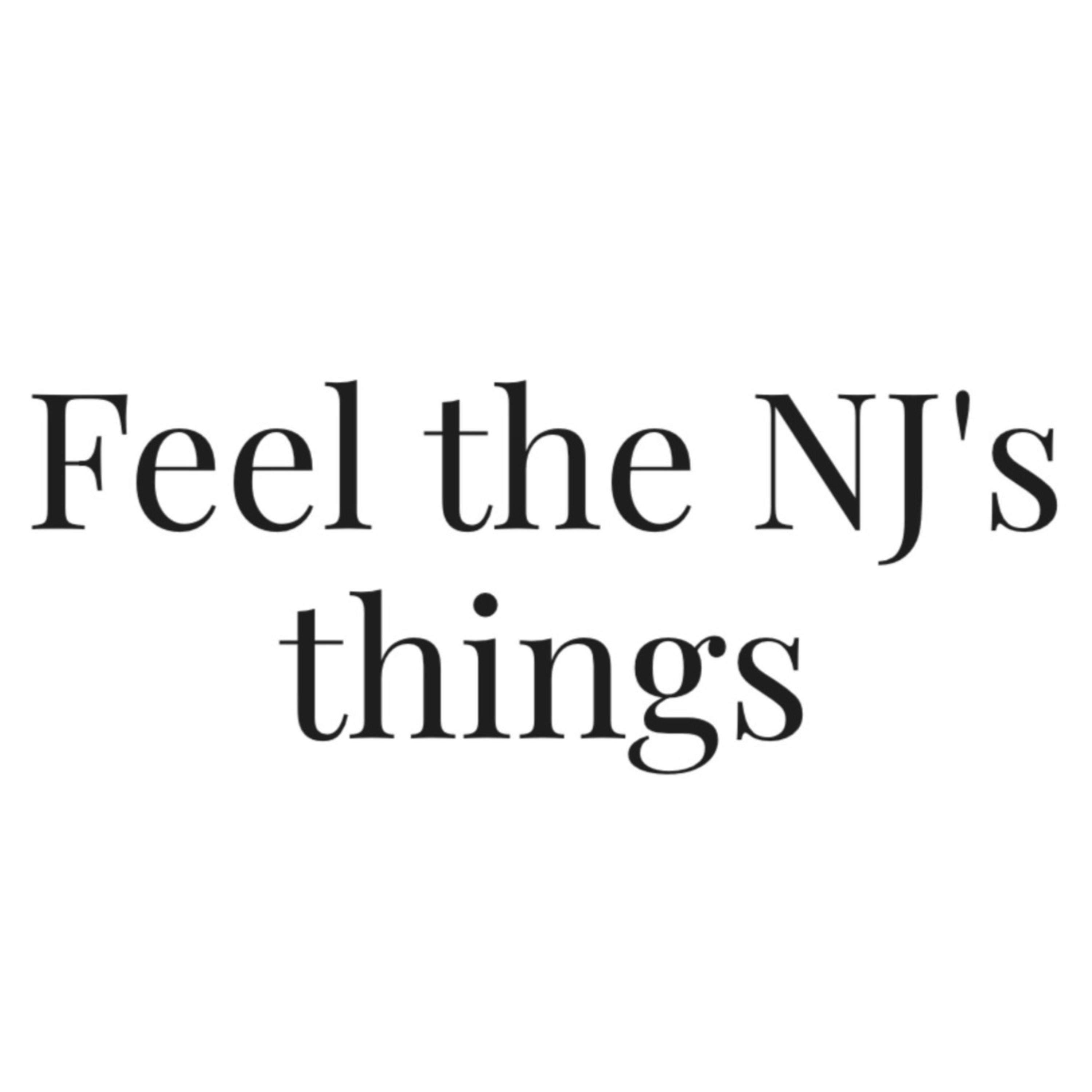 Feel the NJ's things