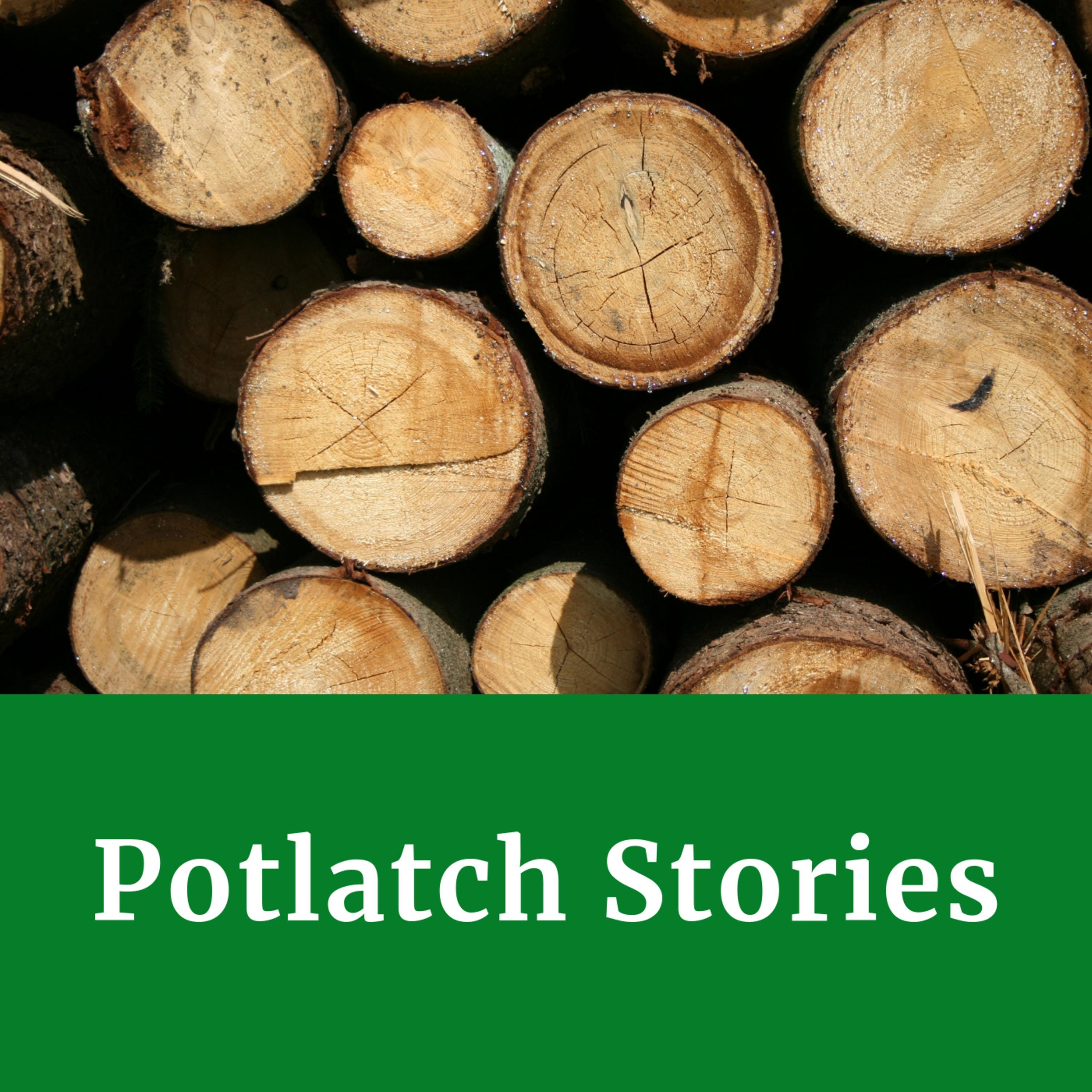 Potlatch Stories