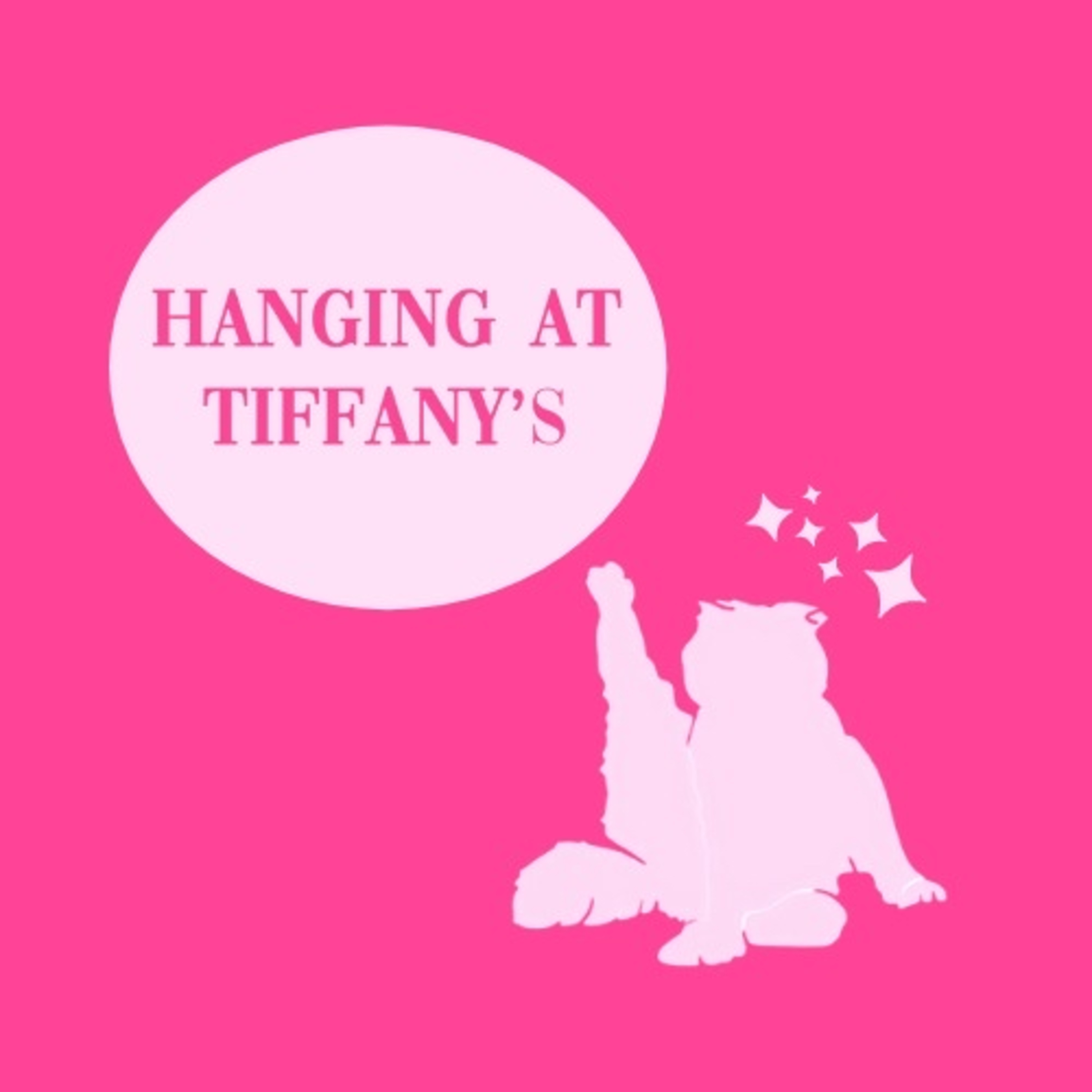 Hanging at Tiffany’s 