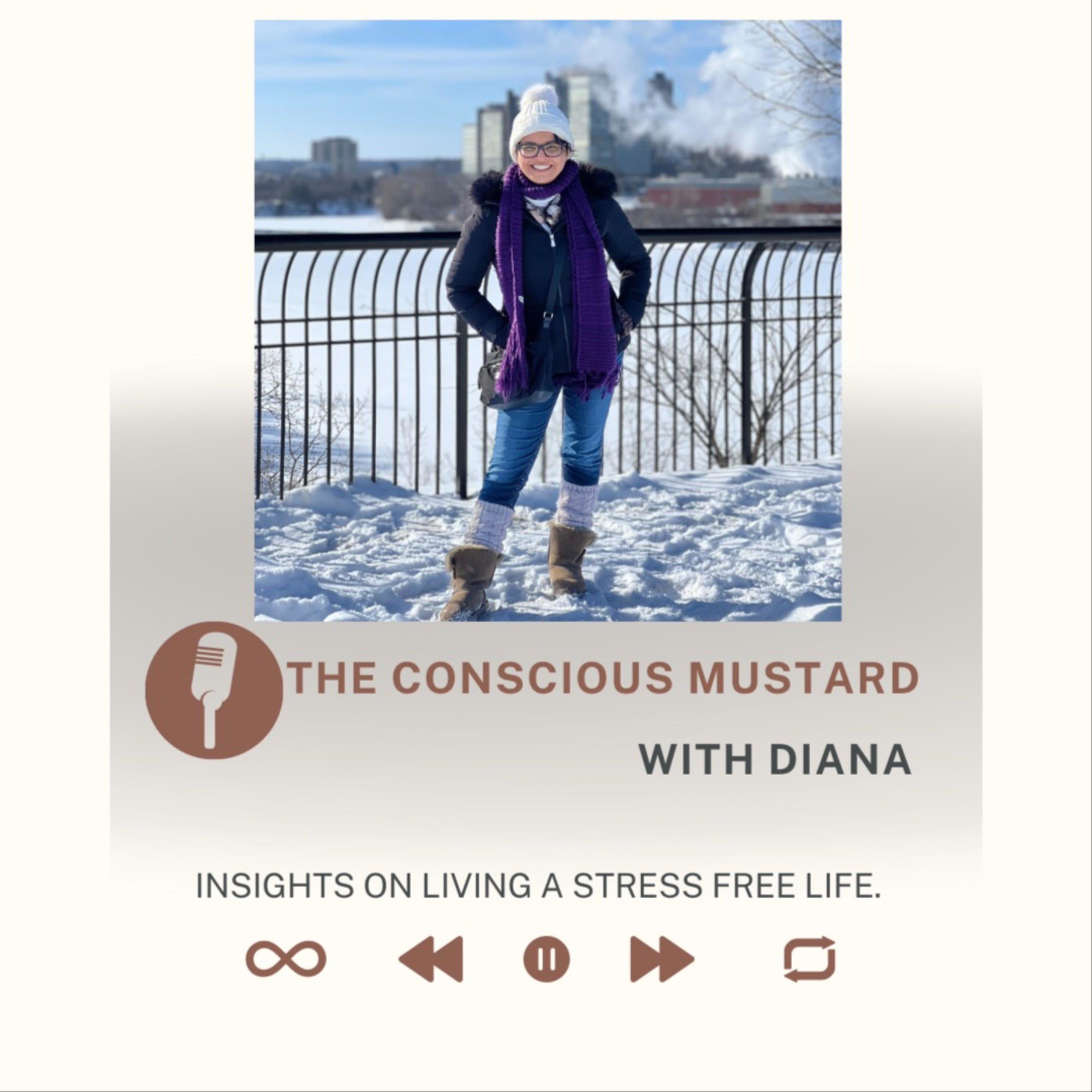 The Conscious Mustard with Diana