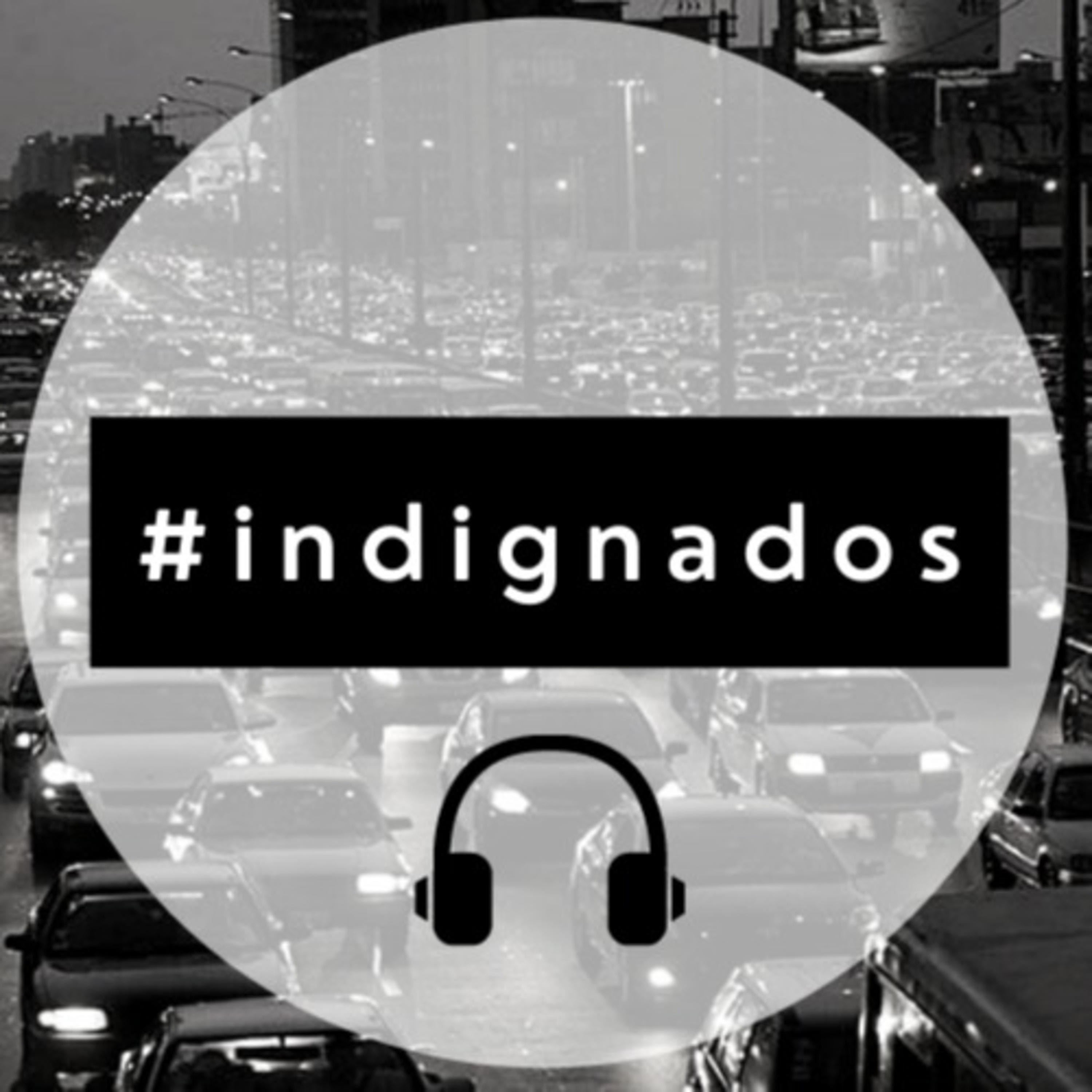 Indignados Podcast podcast artwork