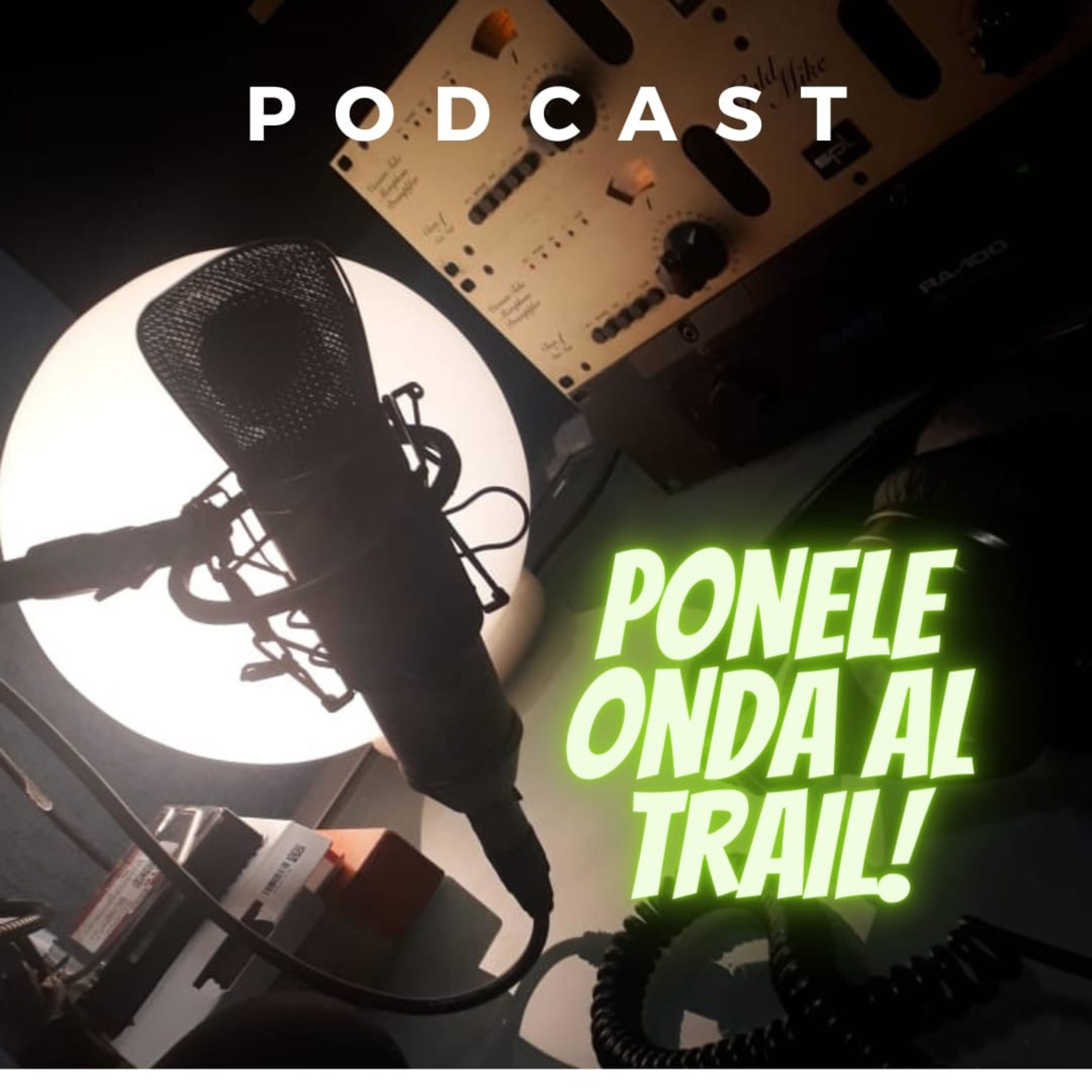 Ponele onda al Trail podcast artwork