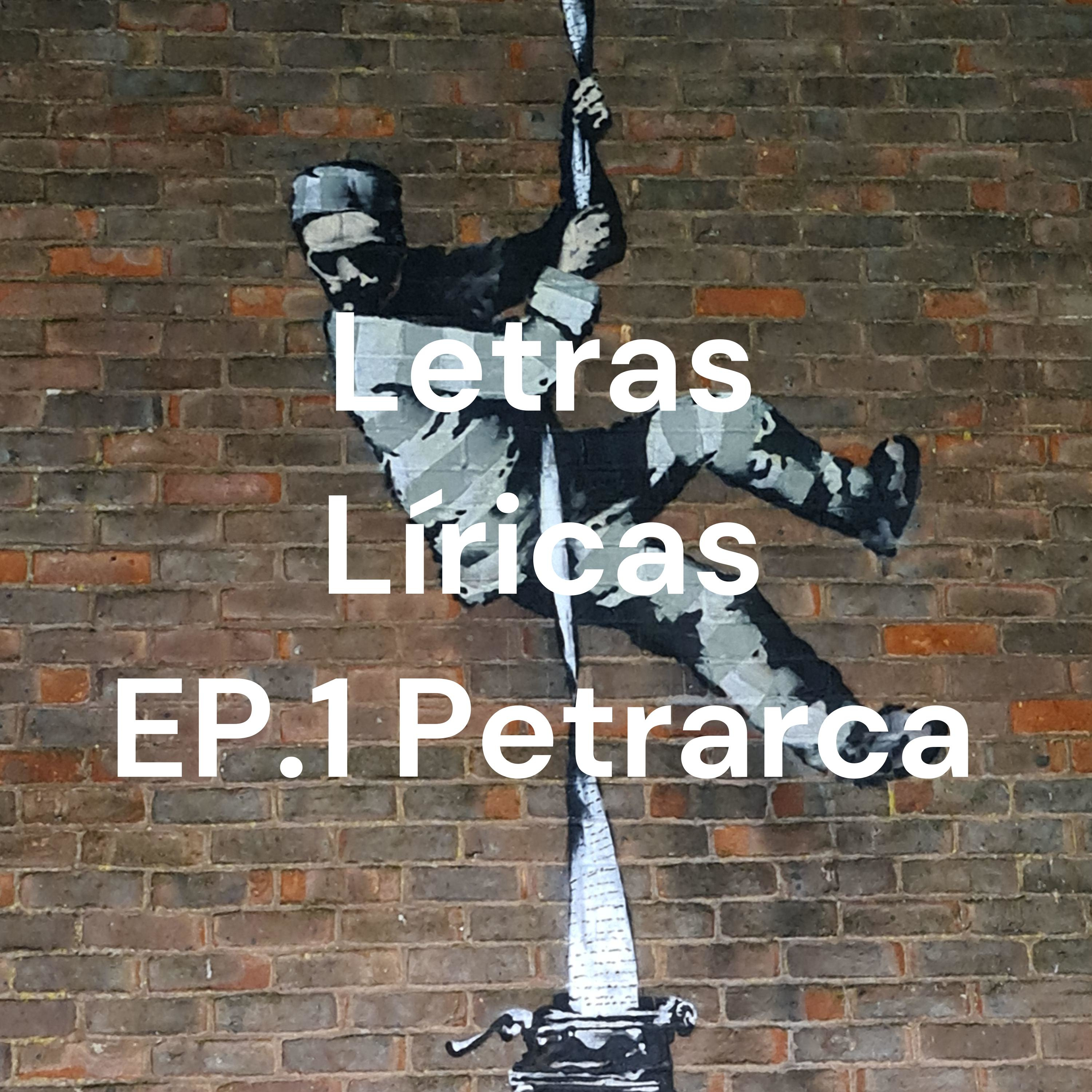 Letras Líricas EP.1 Petrarca cover art