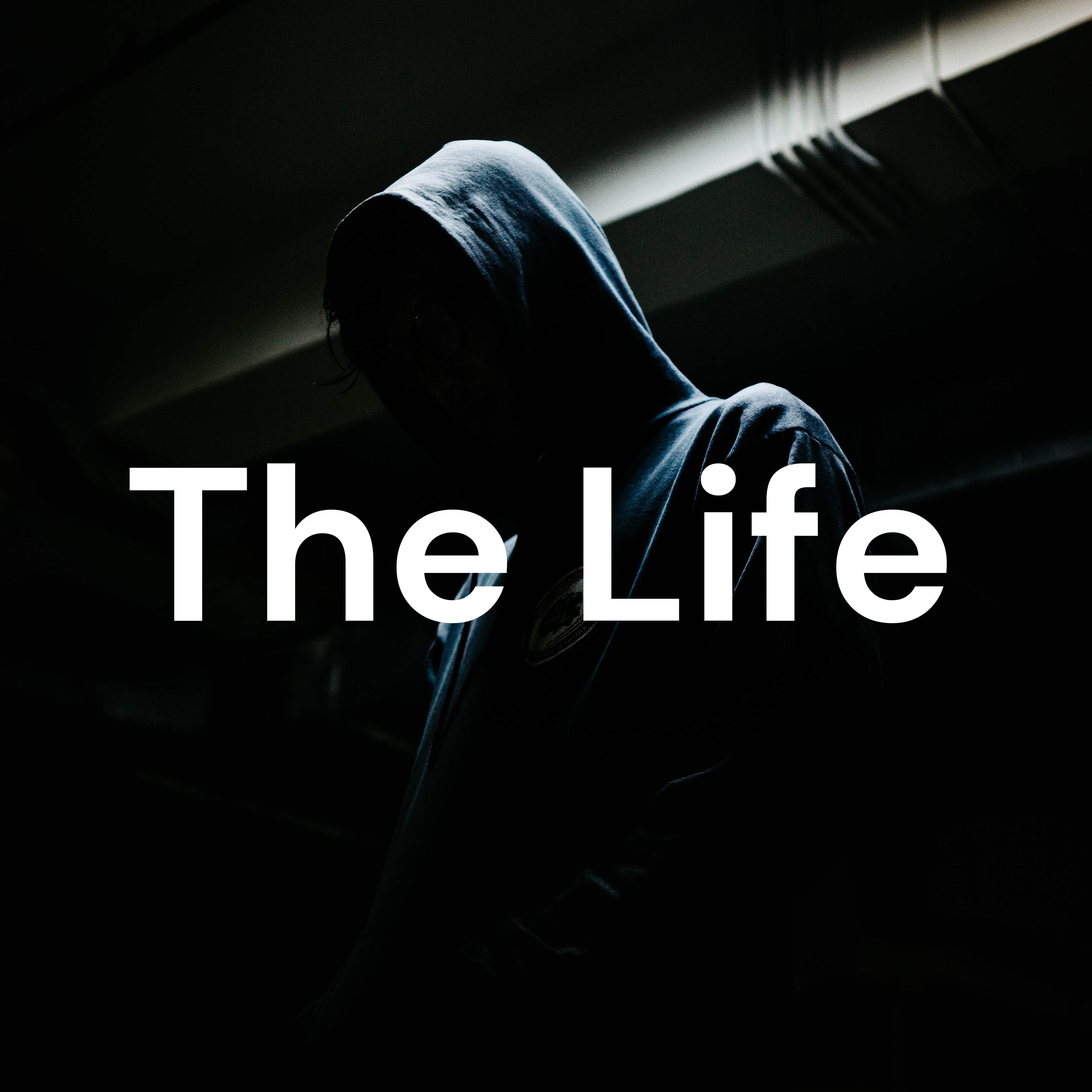 The Life