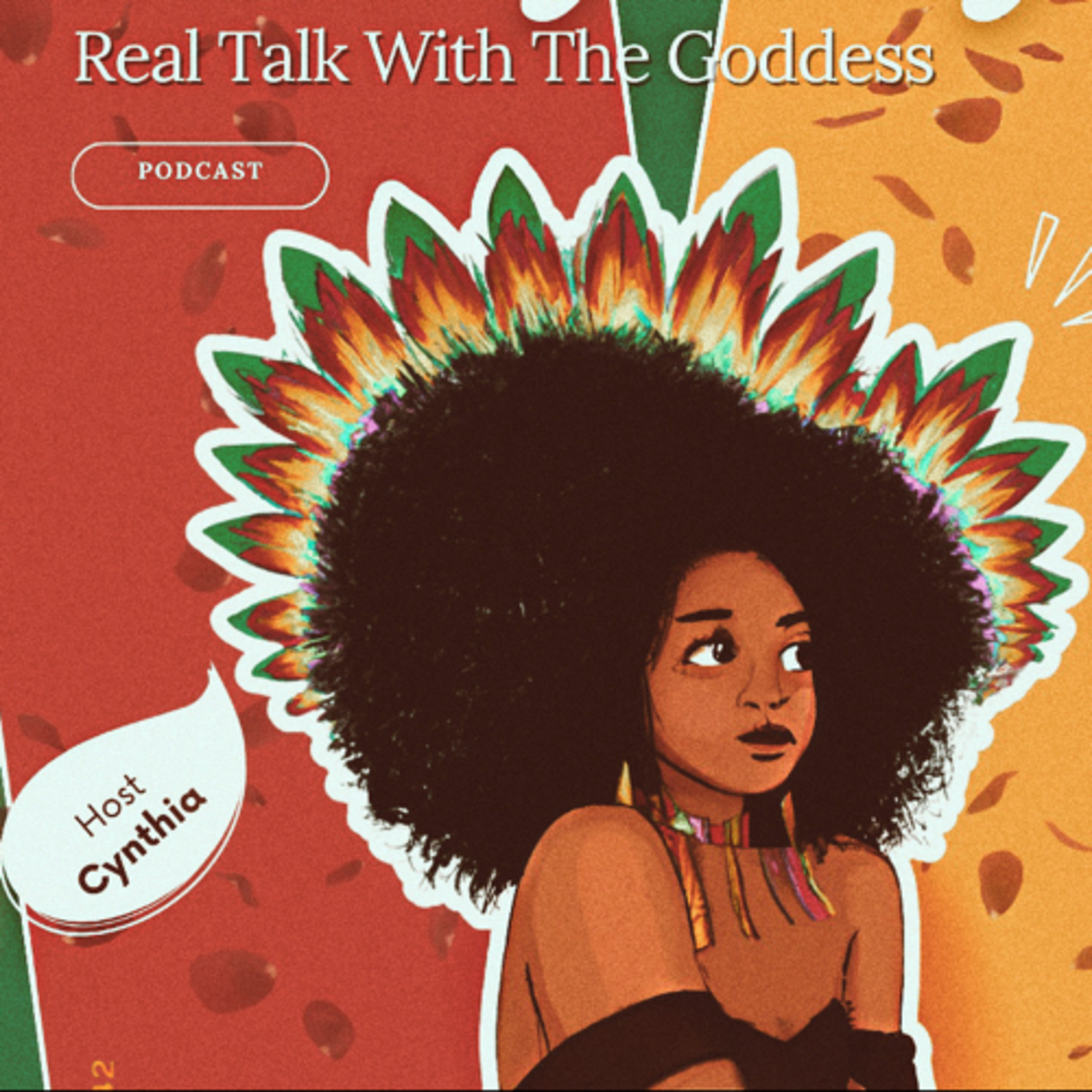 Real talk with the Goddess