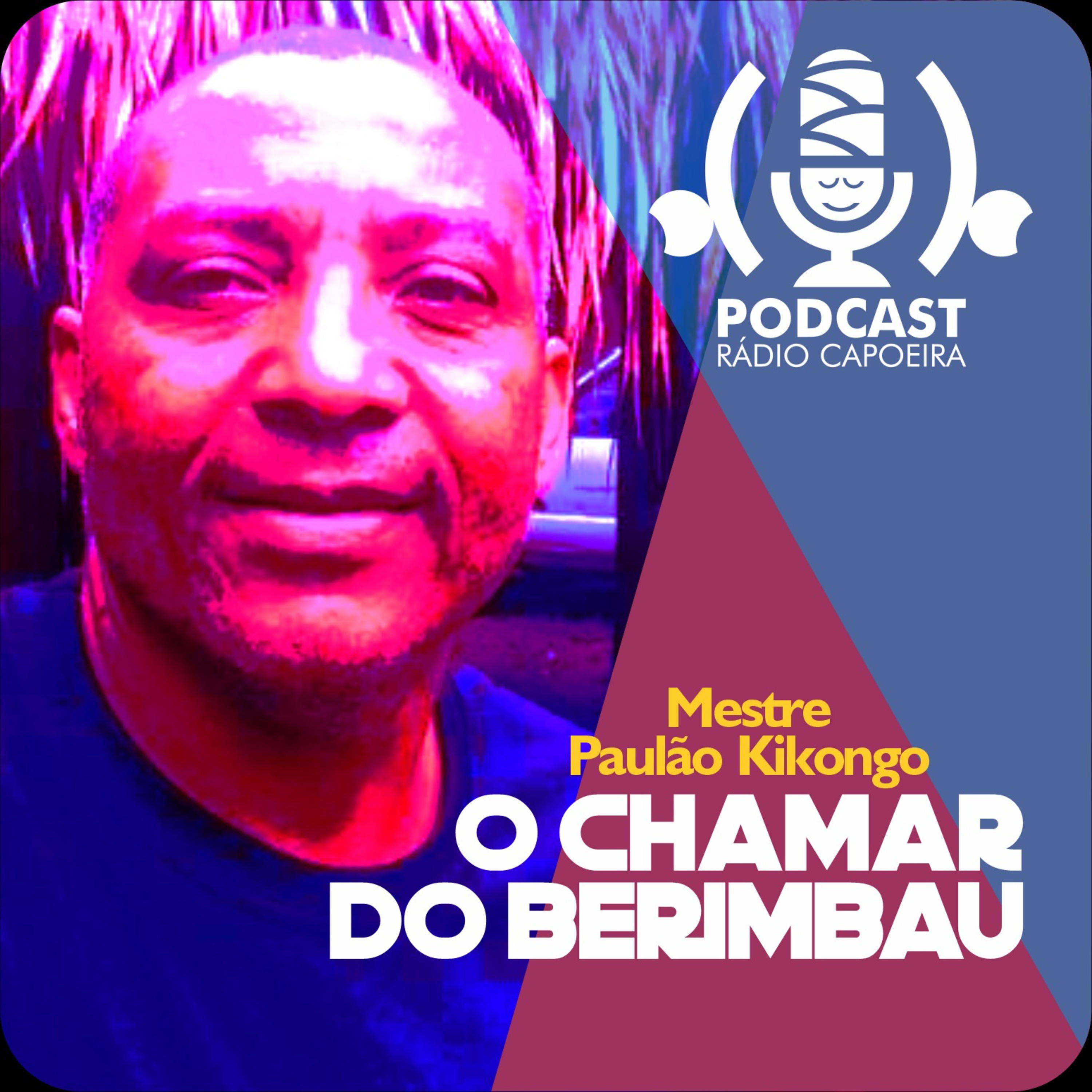 O Chamar do Berimbau