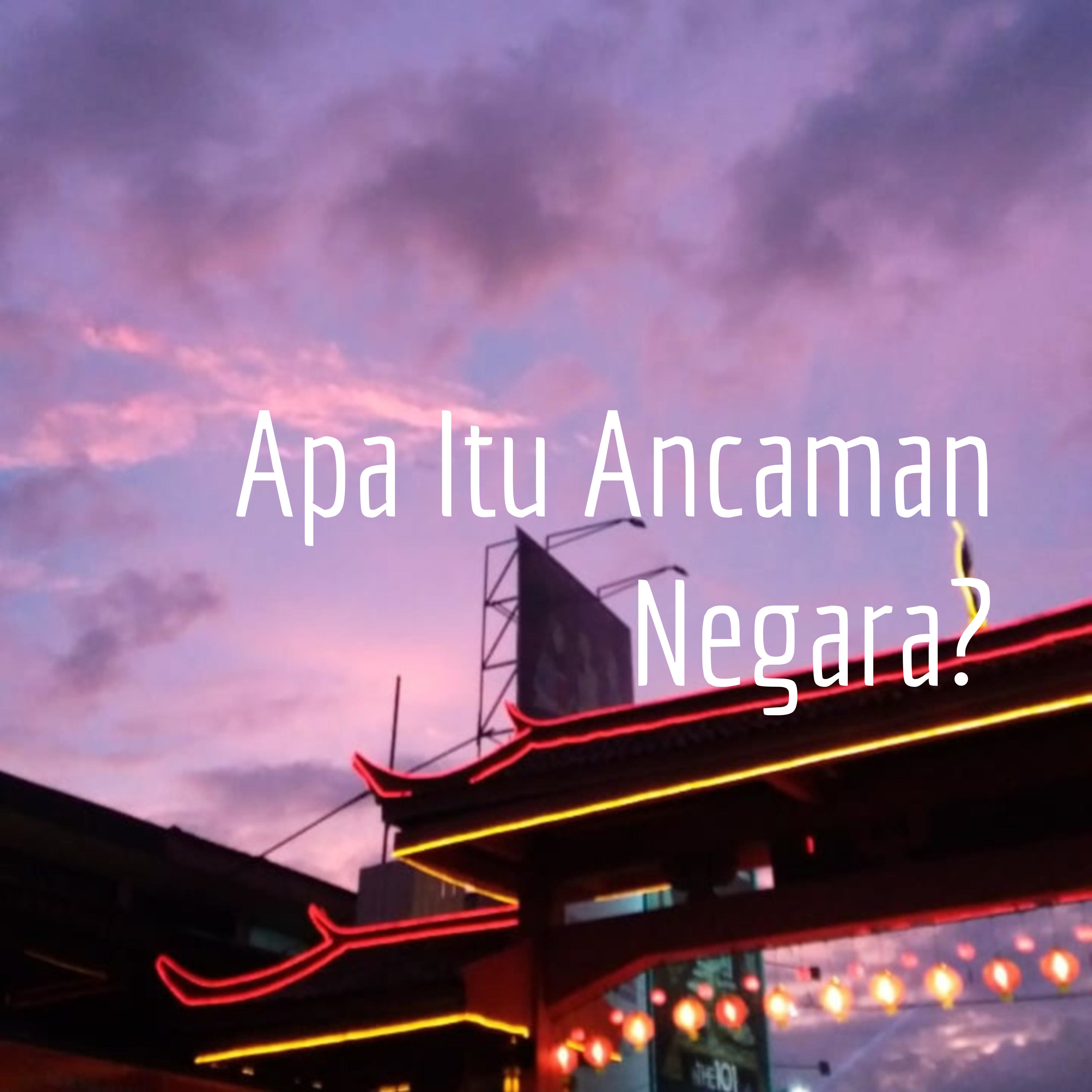 Apa Itu Ancaman Negara? cover art