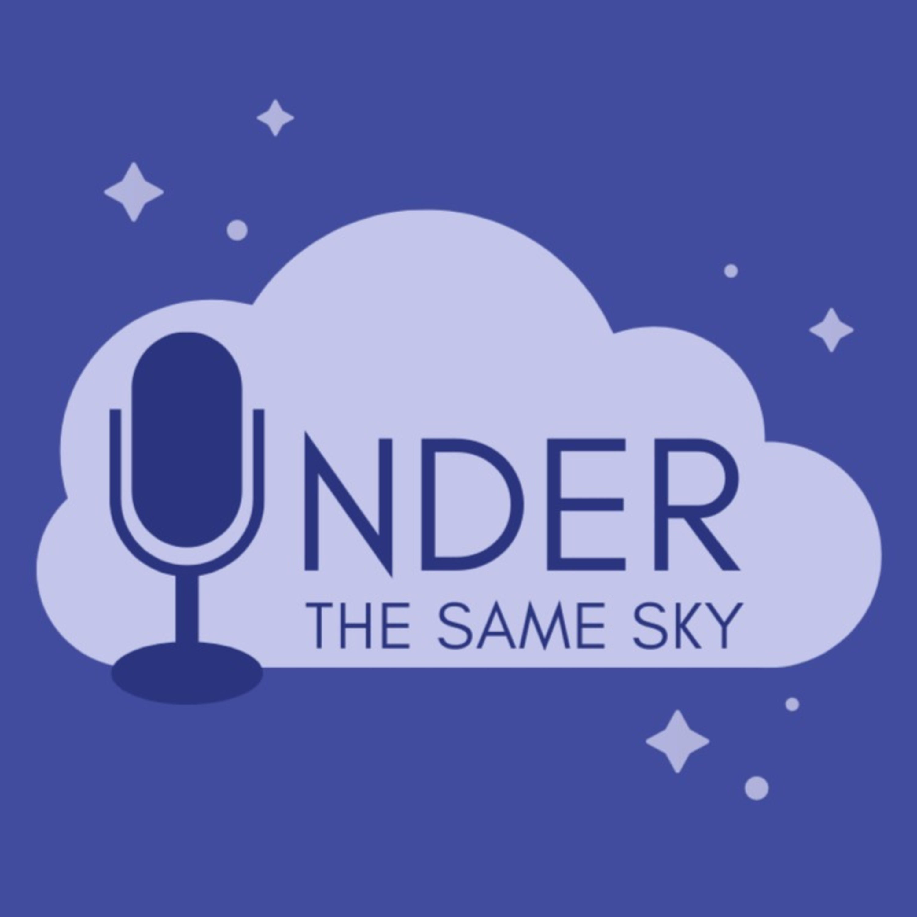 Under the Same Sky podcast artwork