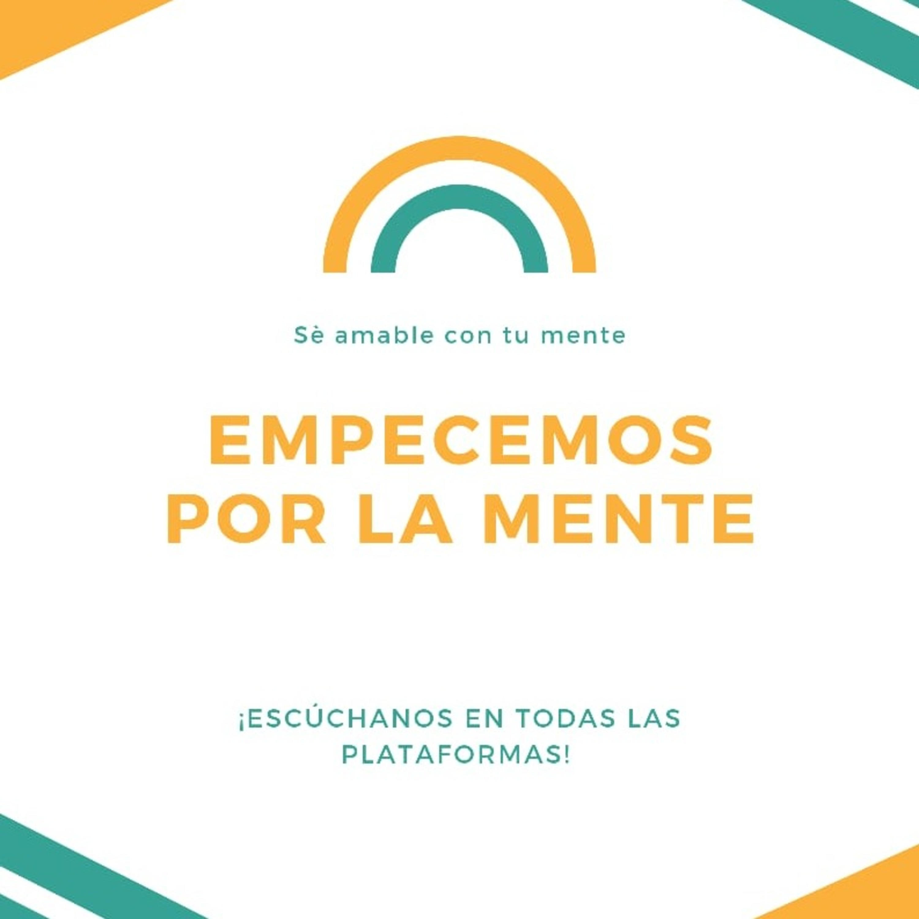 Empecemos por la mente.