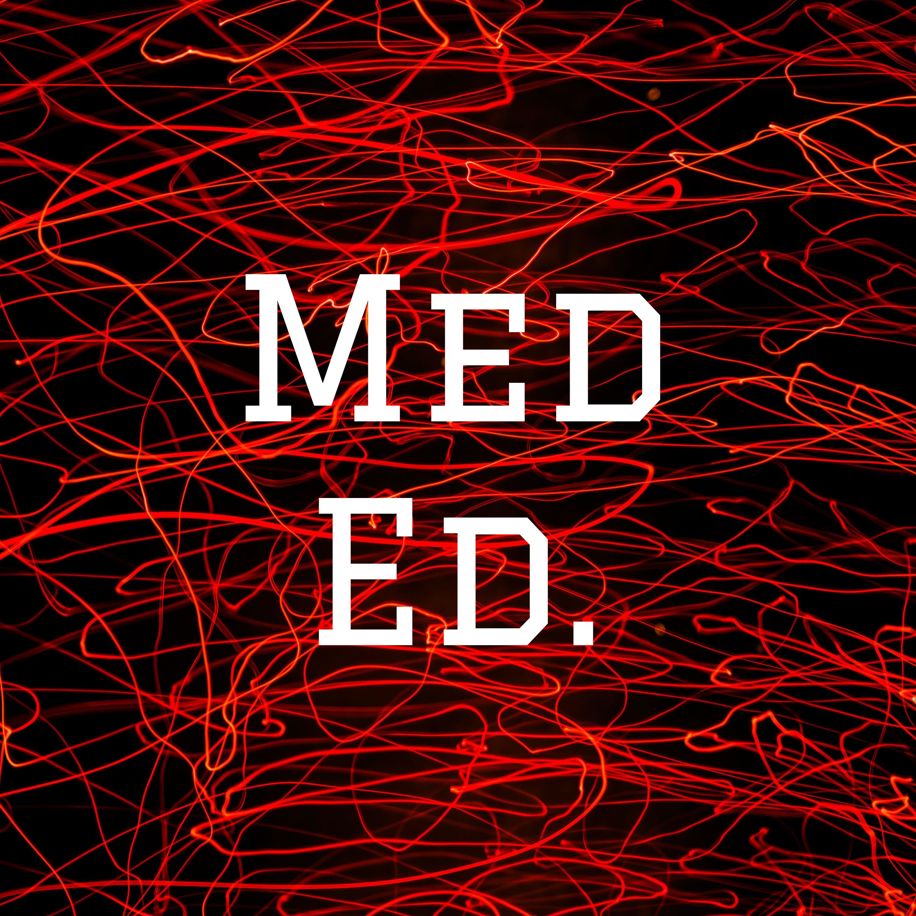 Med Ed.