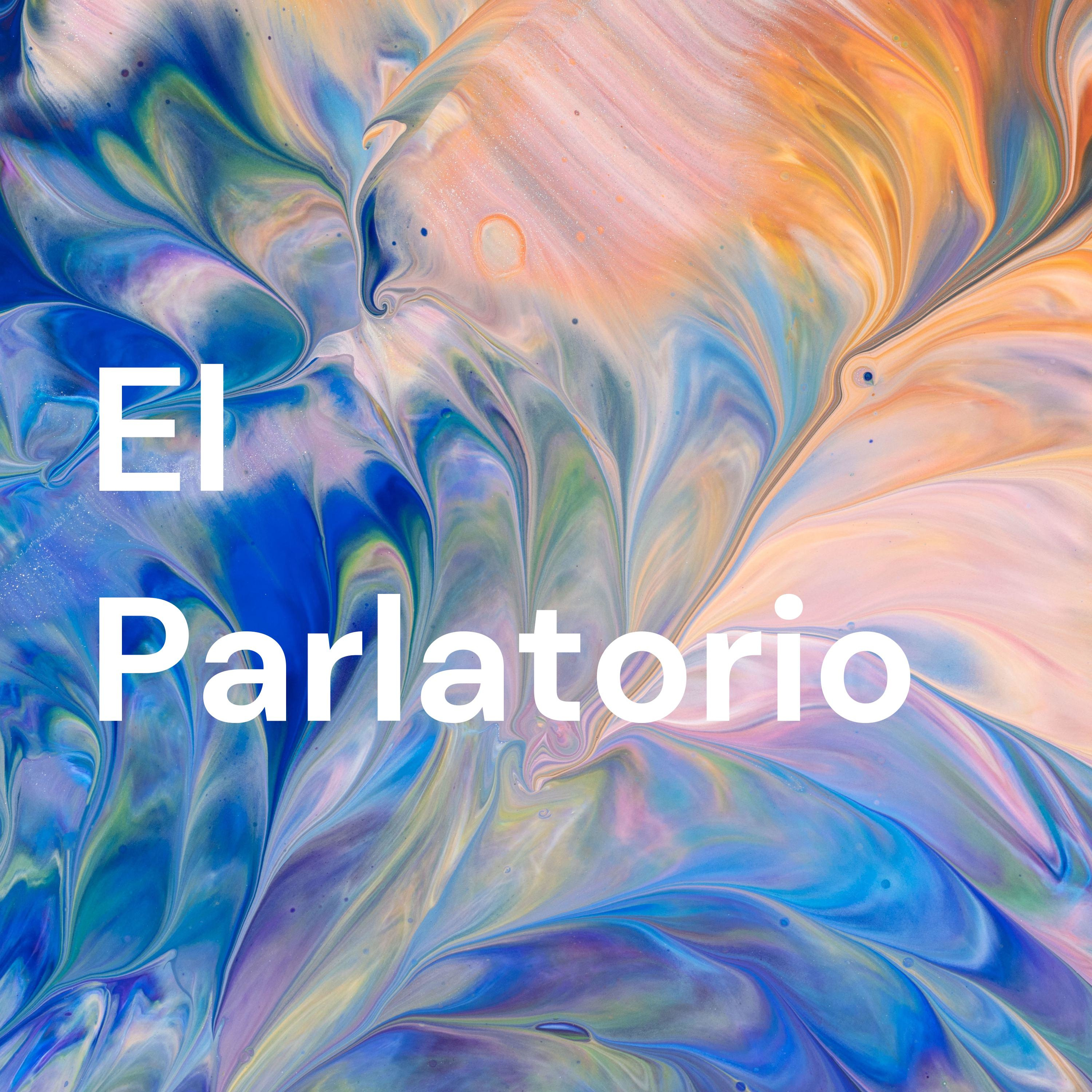 El Parlatorio podcast artwork