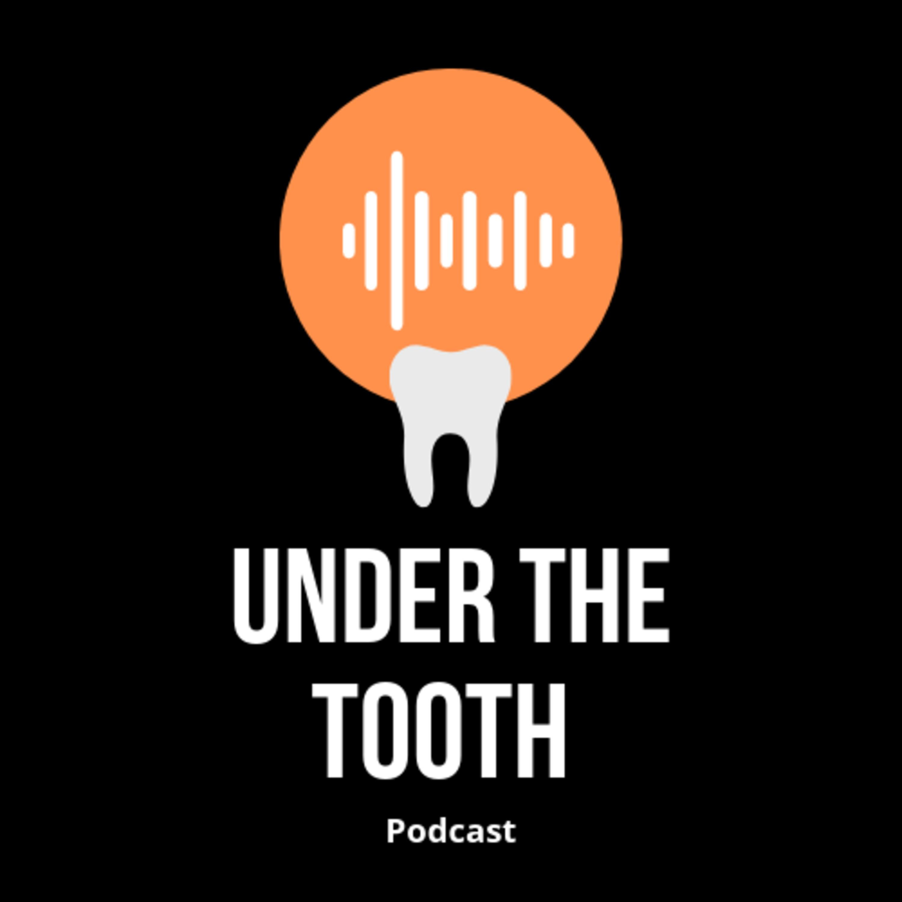 Under The Tooth