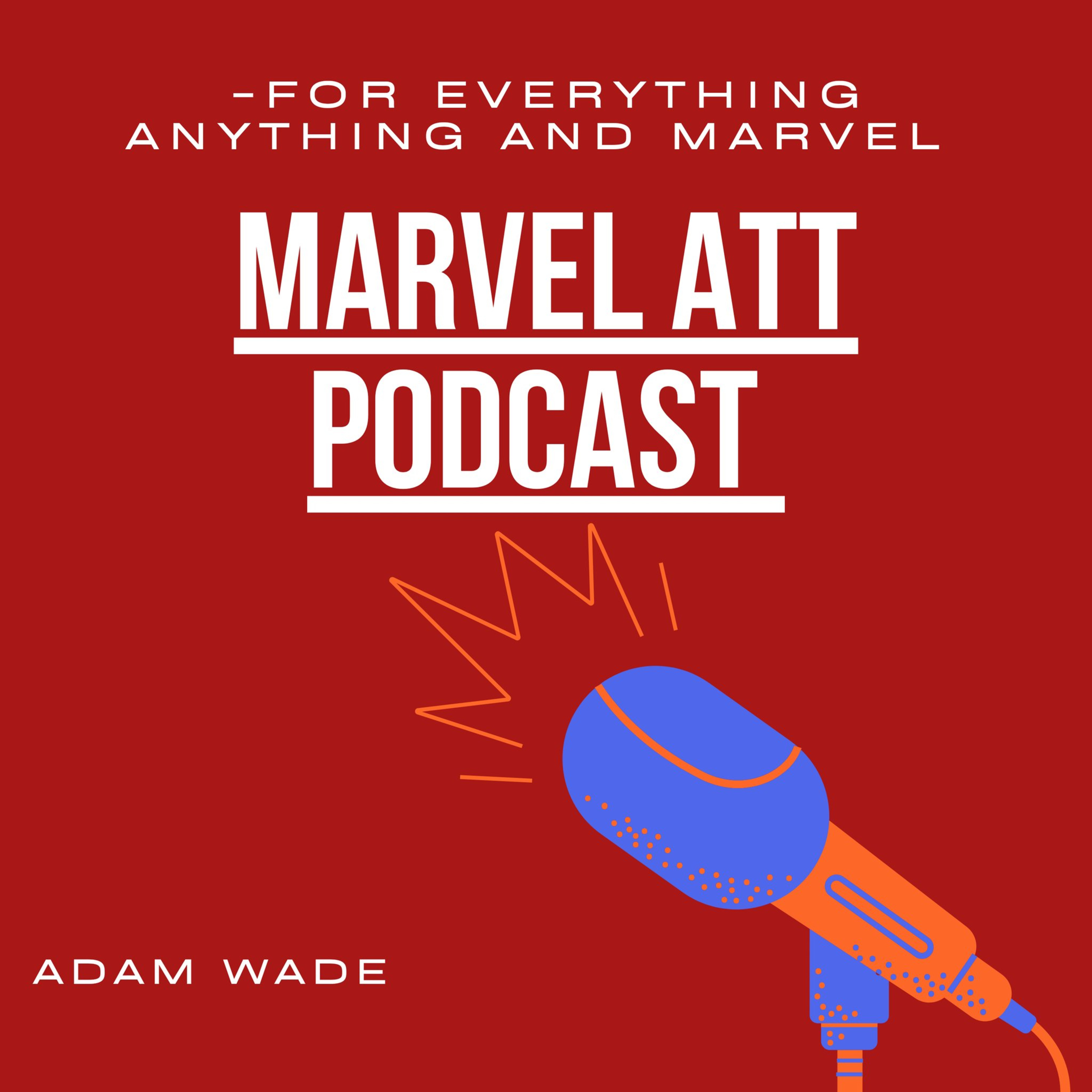 Marvel ATT Podcast