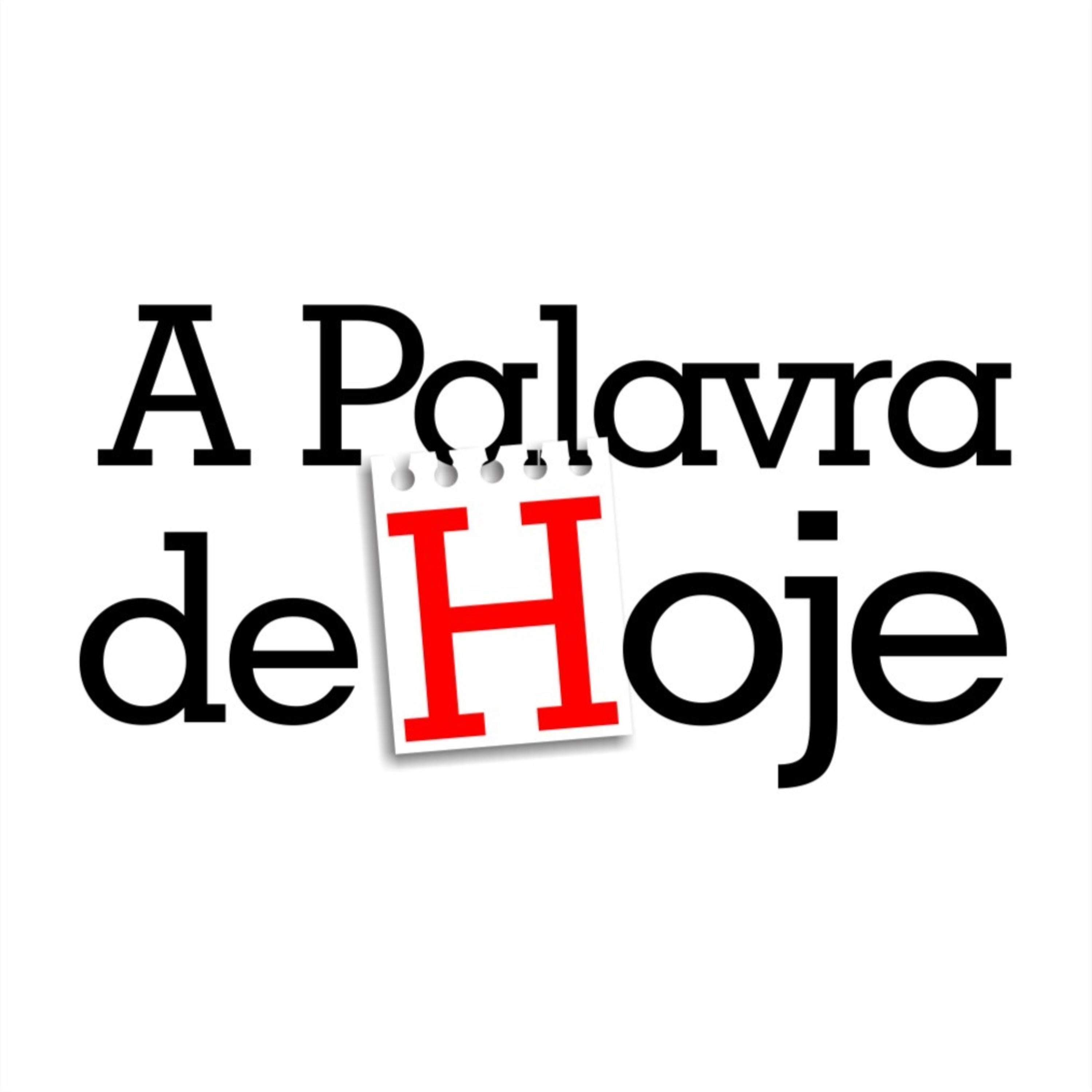 A Palavra de Hoje
