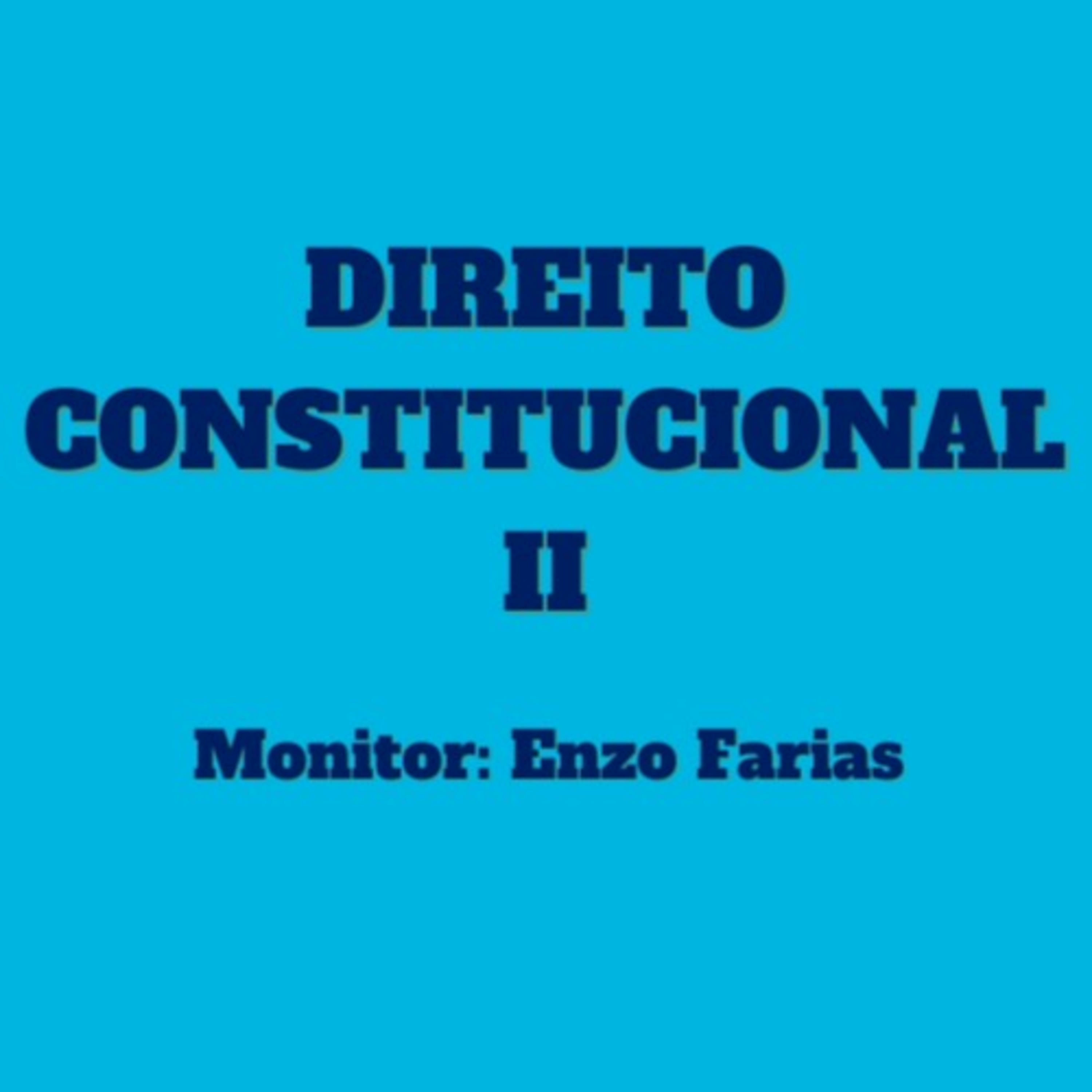 Podcast de Revisão AV3 22.2 - Direito Constitucional II episode artwork