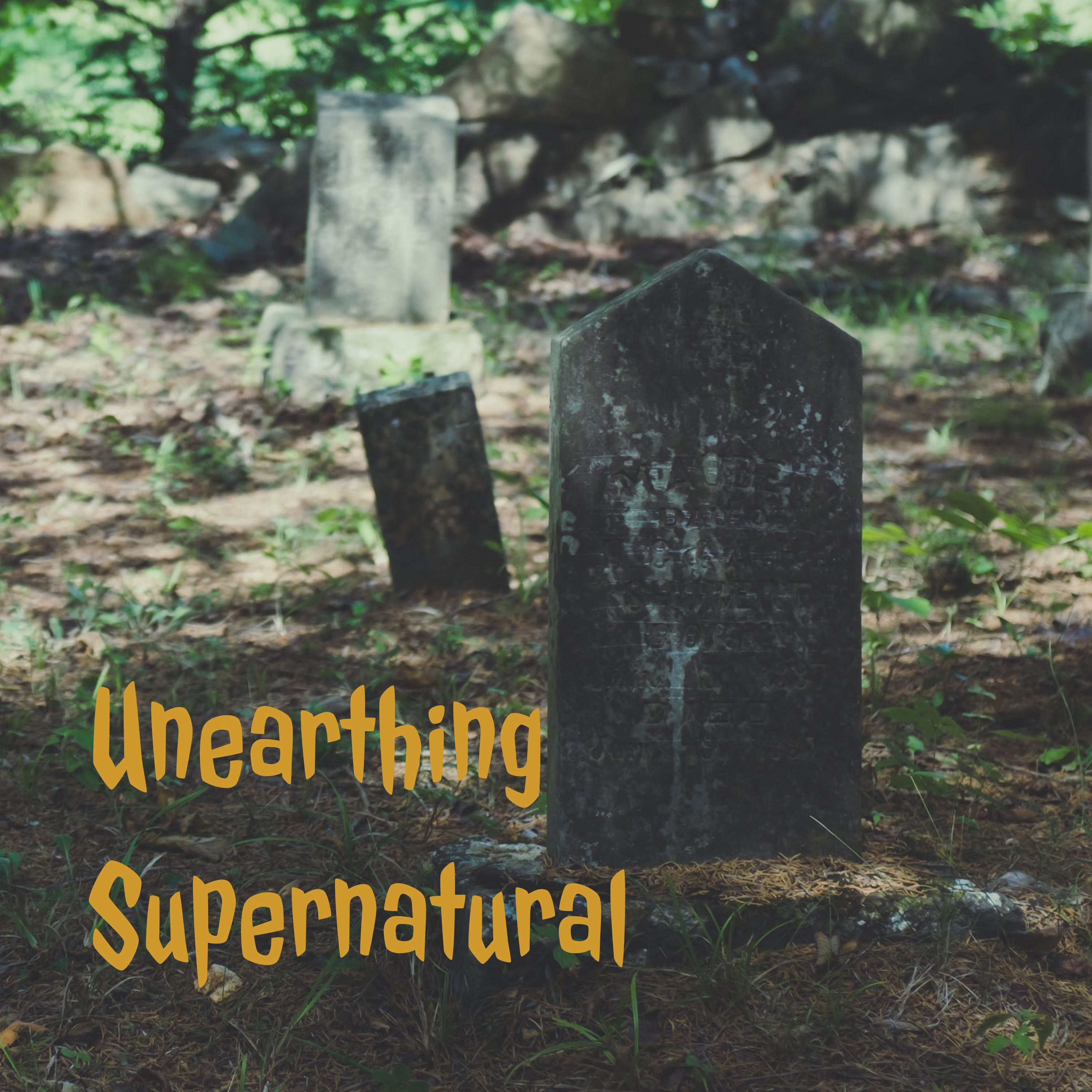 Unearthing Supernatural cover art