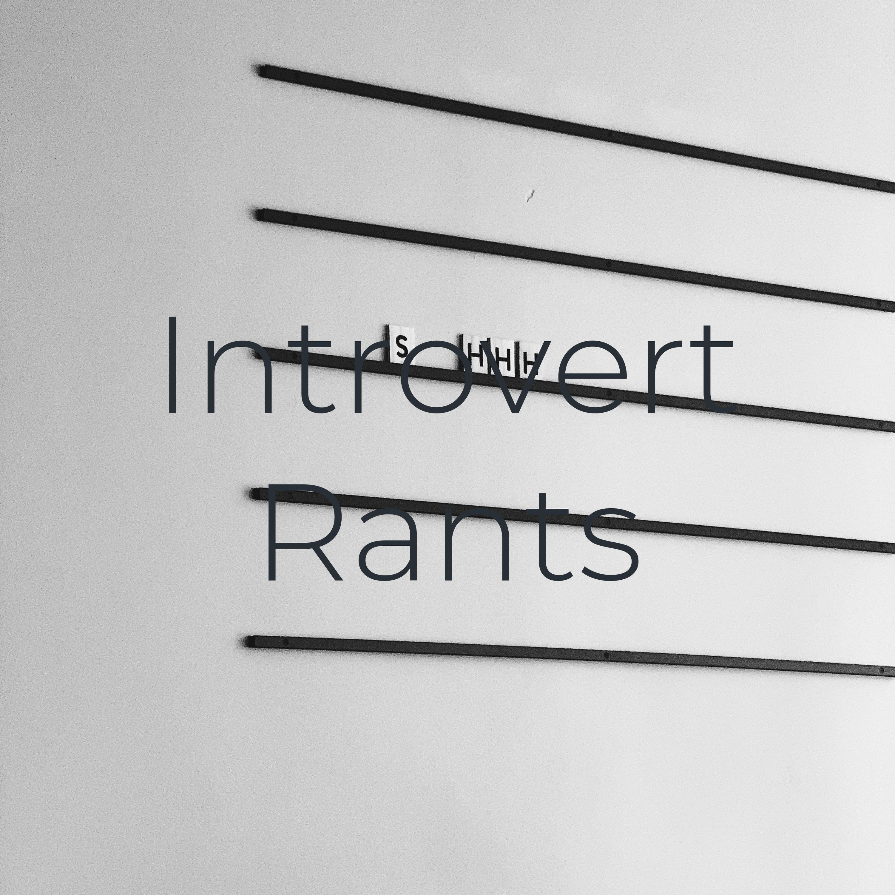 Introvert Rants cover art