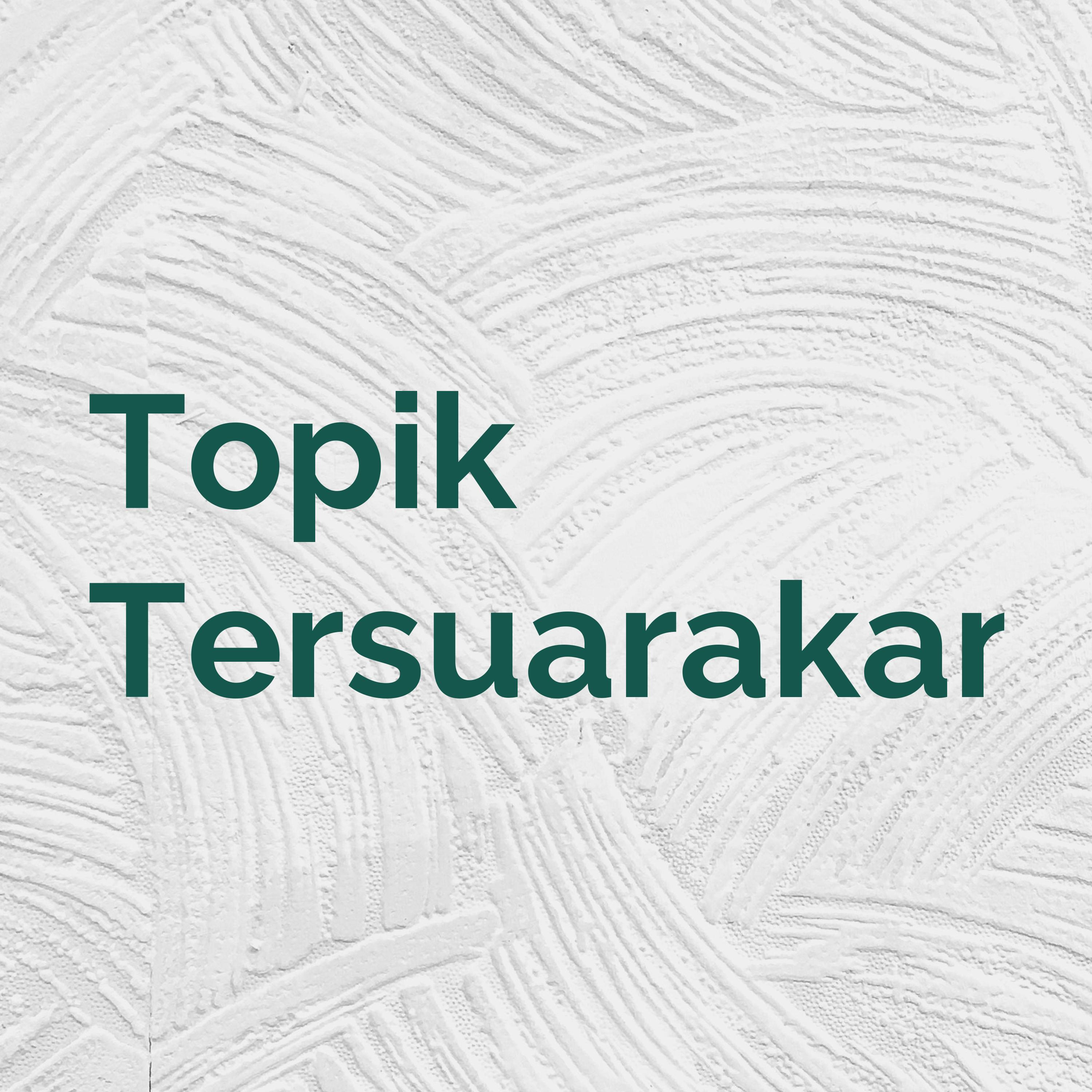 Topik Tersuarakan