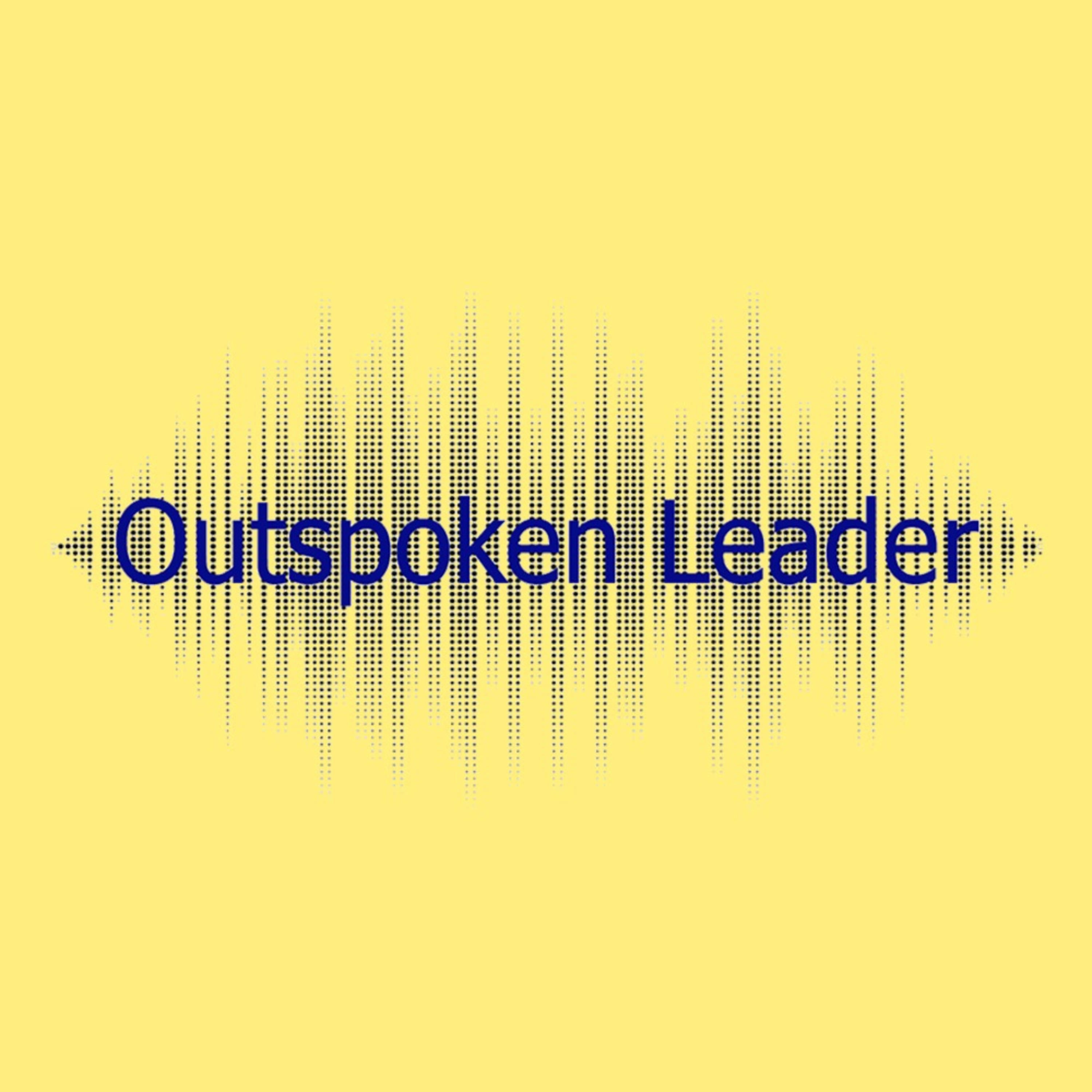 The Outspoken Leader