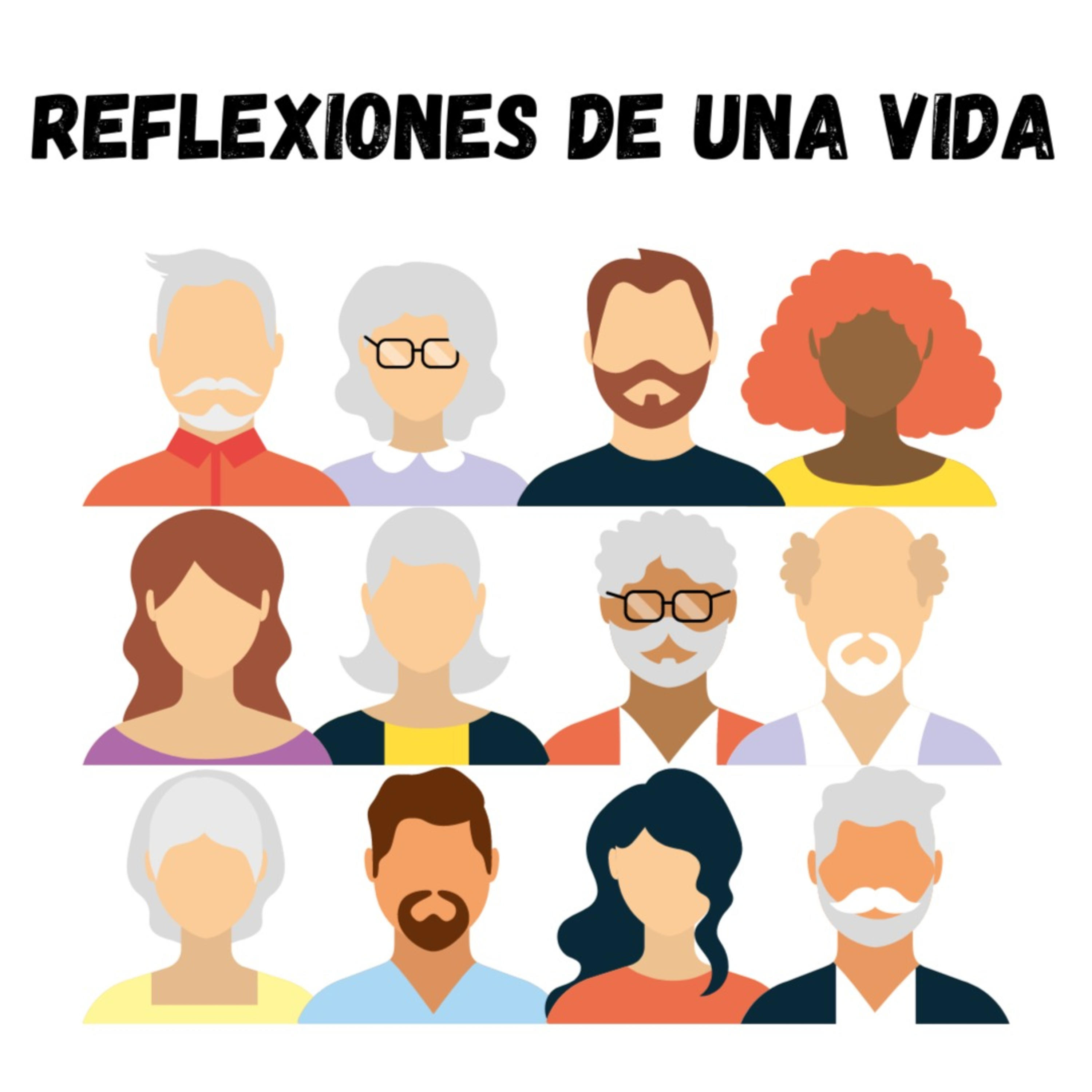Reflexiones de una Vida