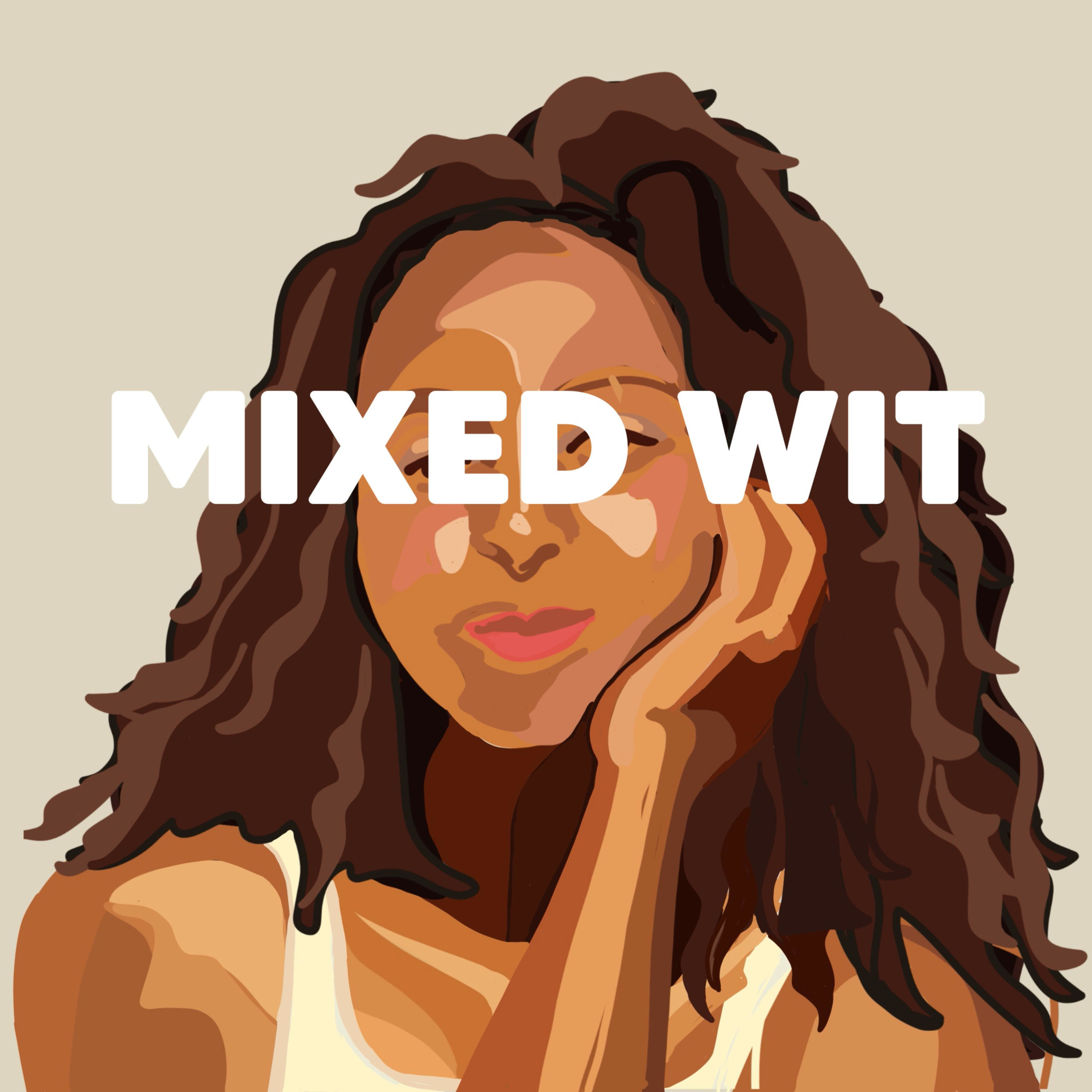 MIXED WIT