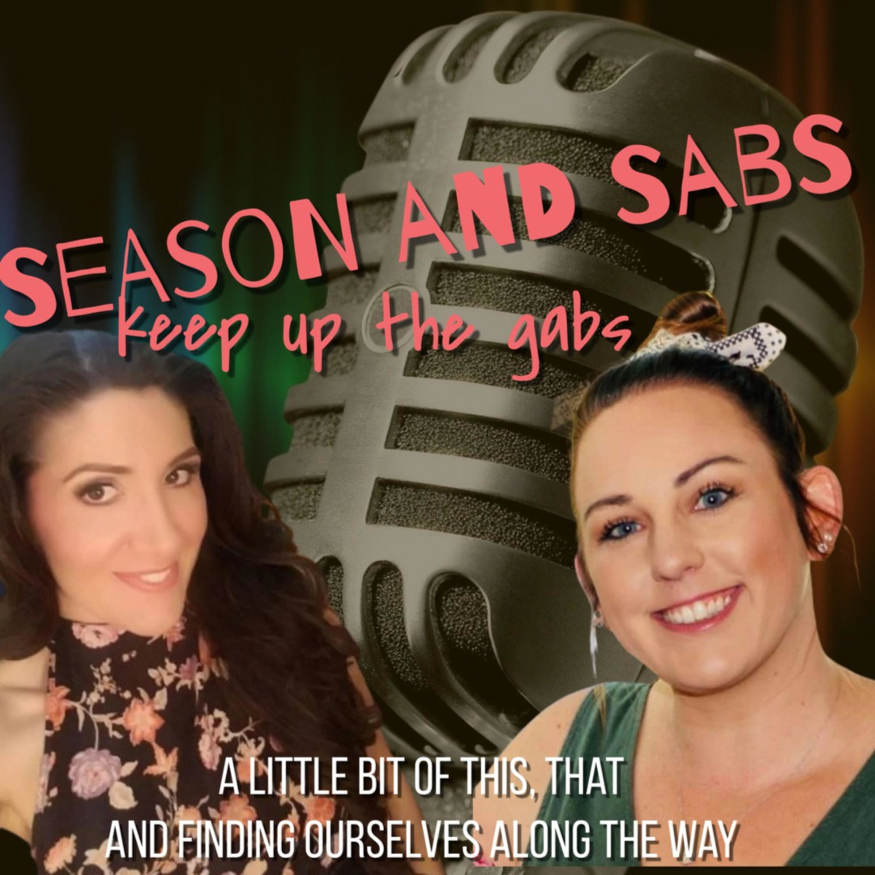 Season and Sabskeep up the gabs cover art
