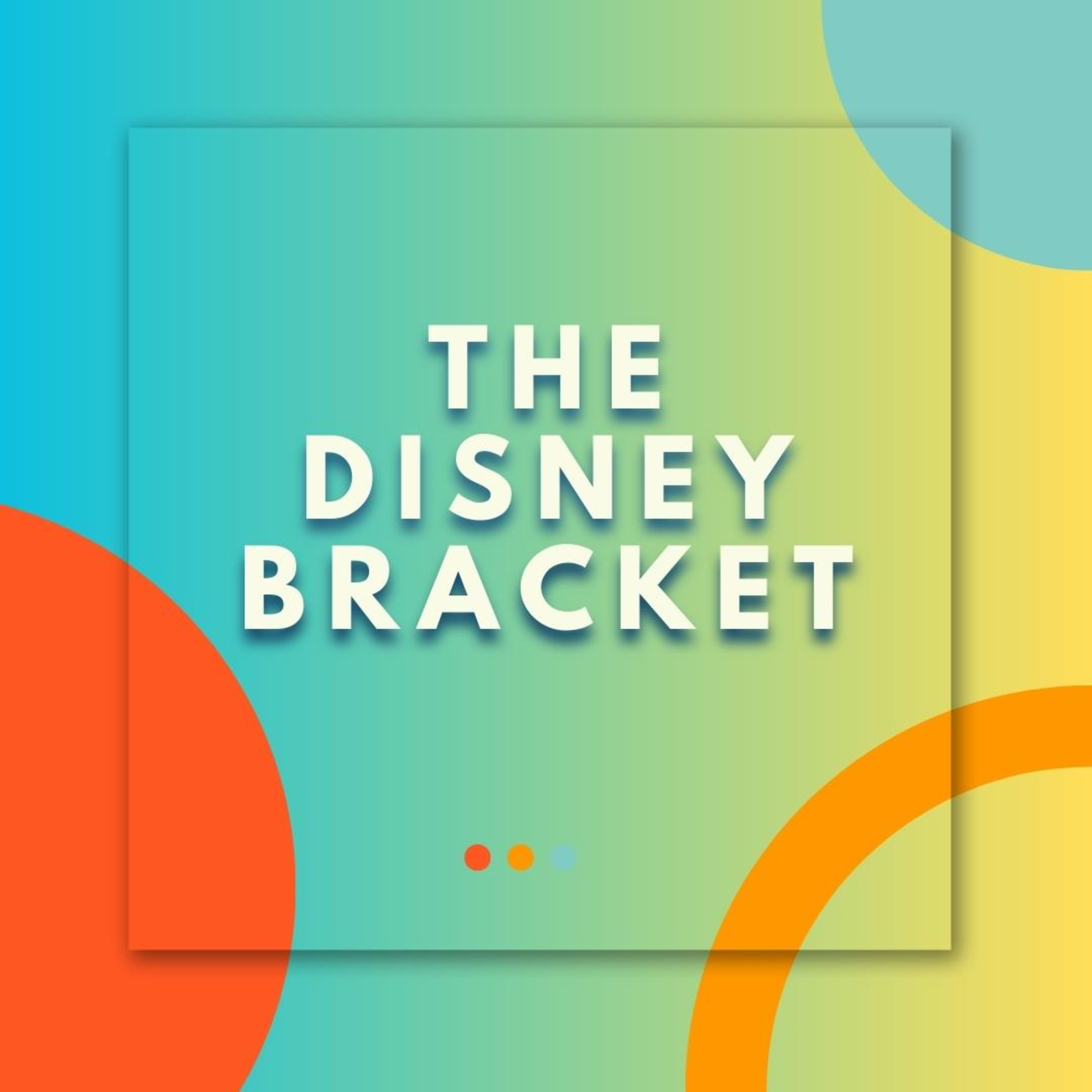 The Disney Bracket