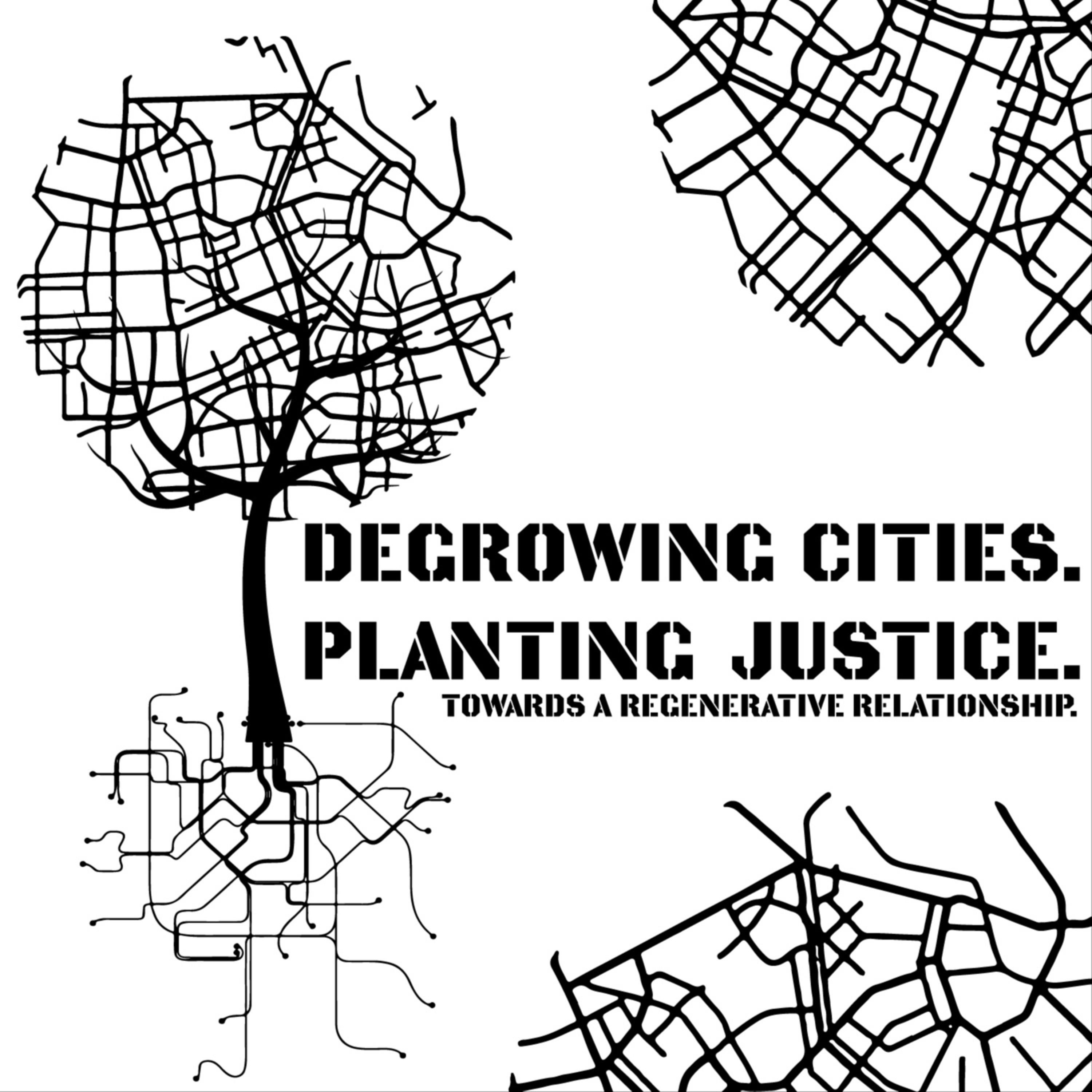 degrowing cities. planting justice. cover art