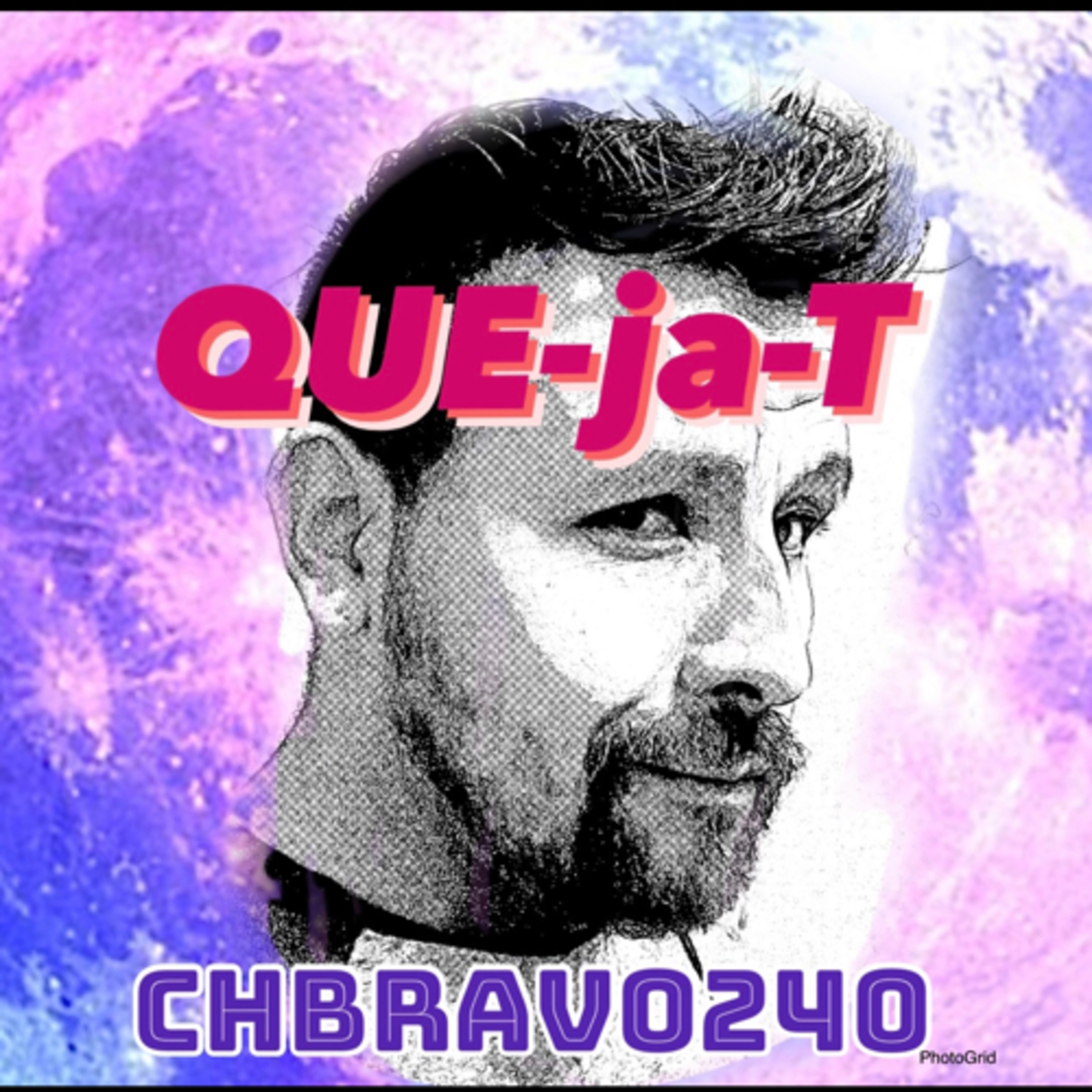 Queja-T con Chbravo240 podcast artwork