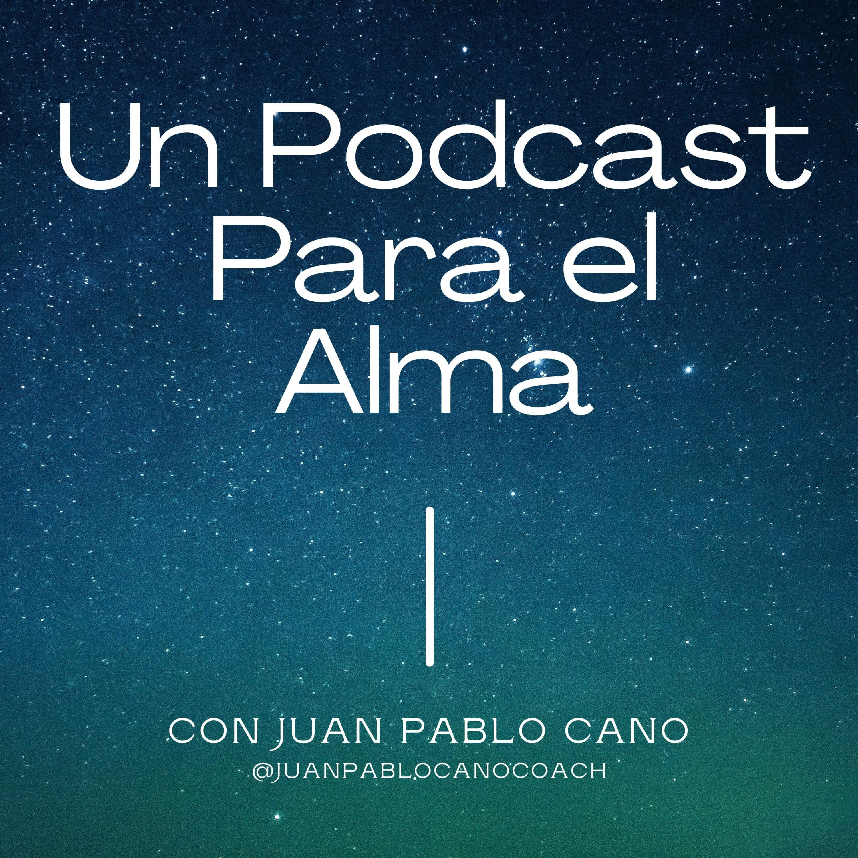 Un Podcast para el Alma