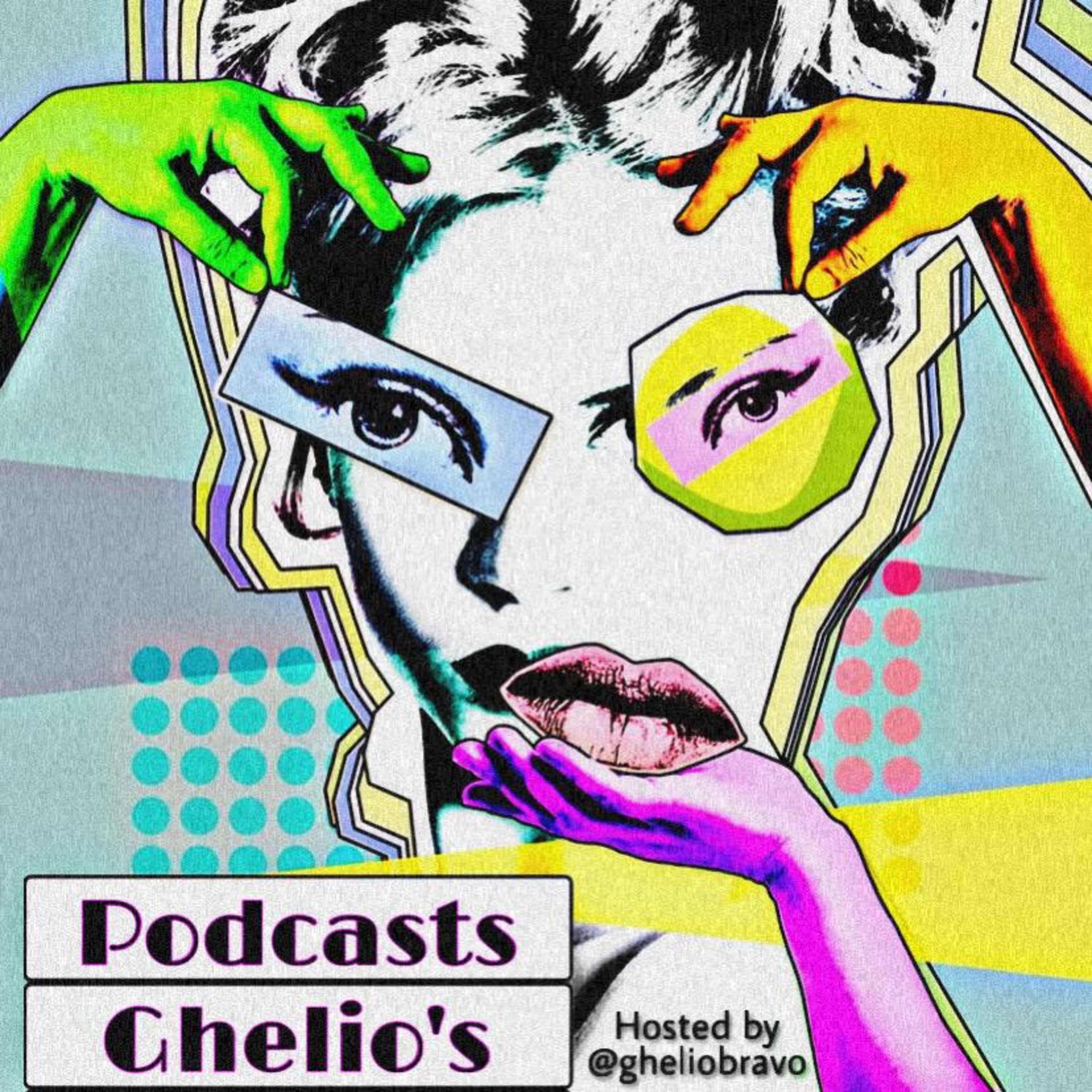Podcasts Ghelio’s