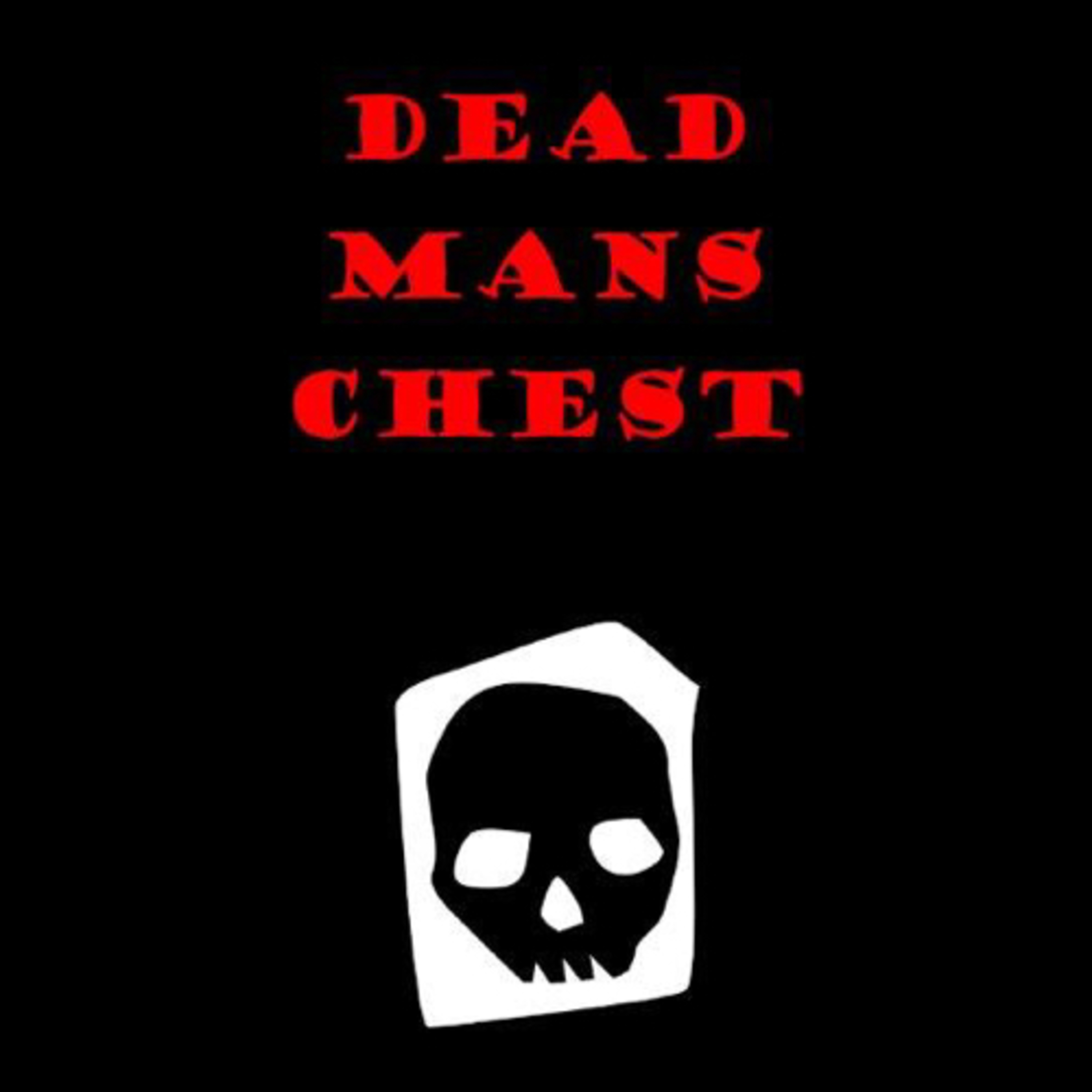Dead Mans Chest