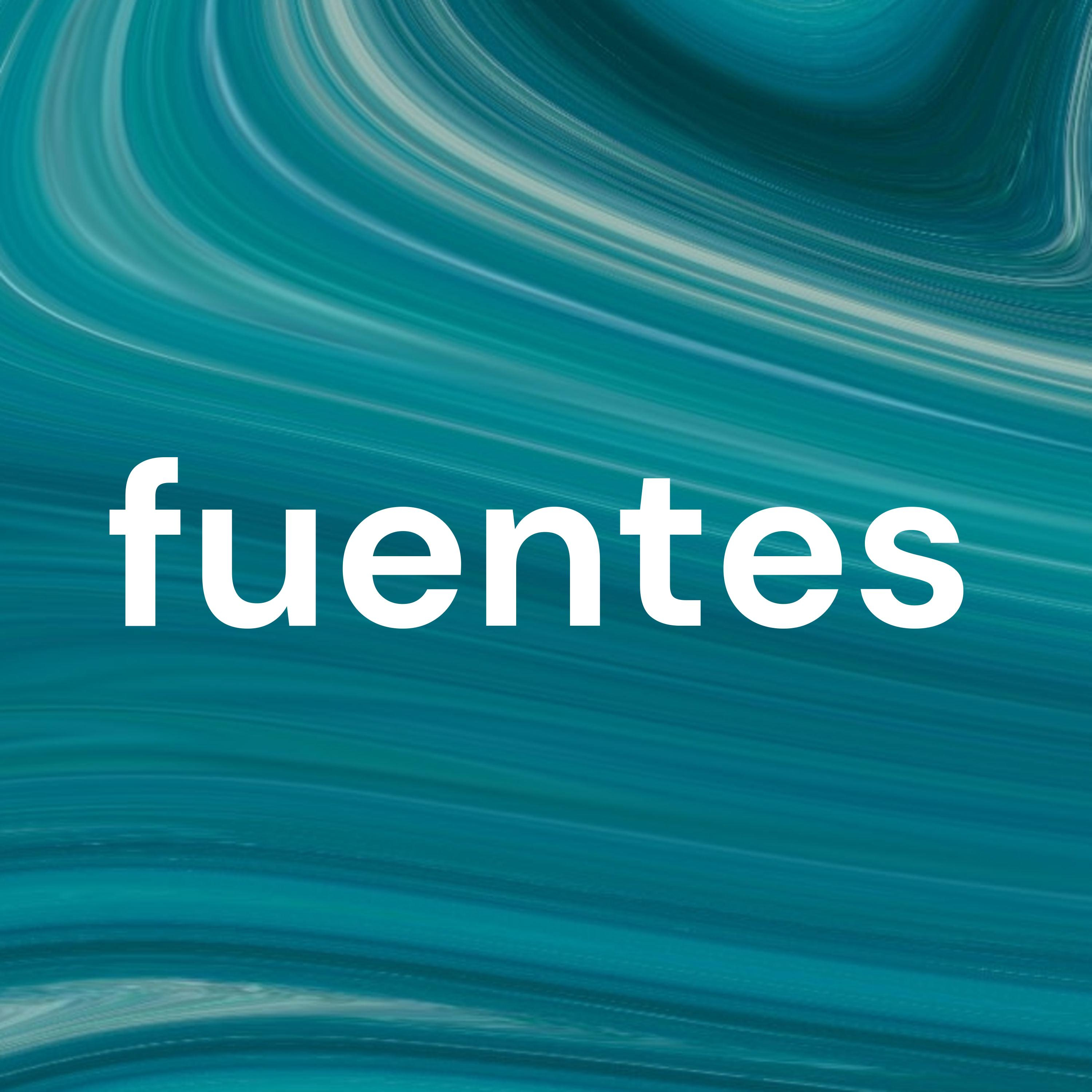 fuentes