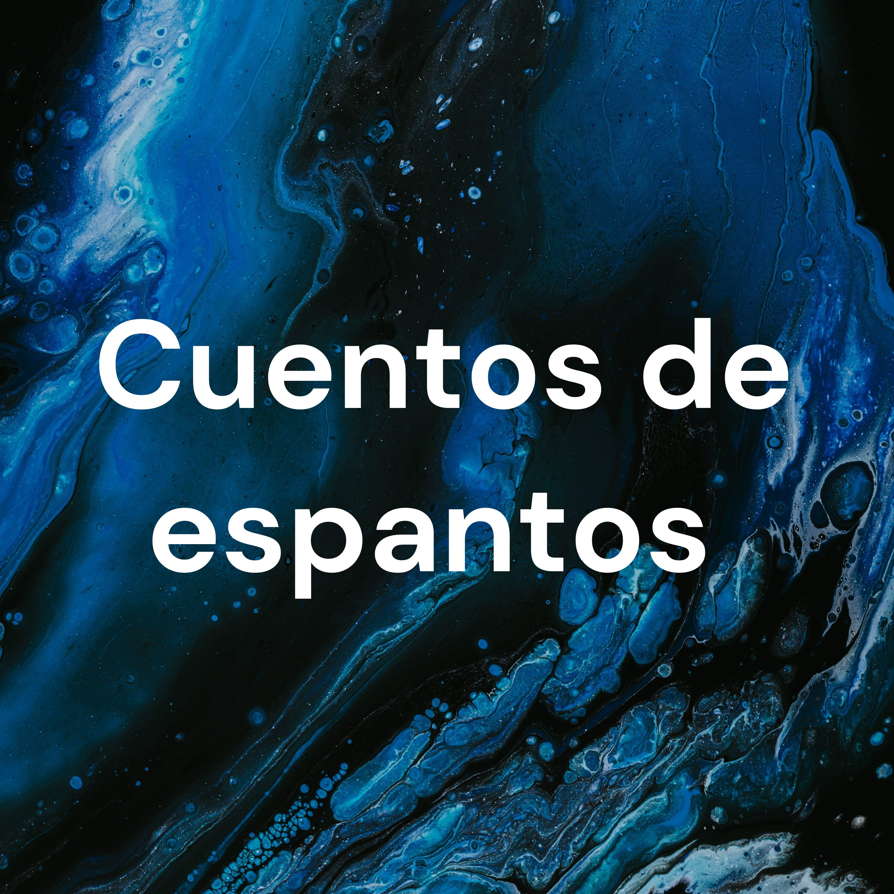 Cuentos de espantos 