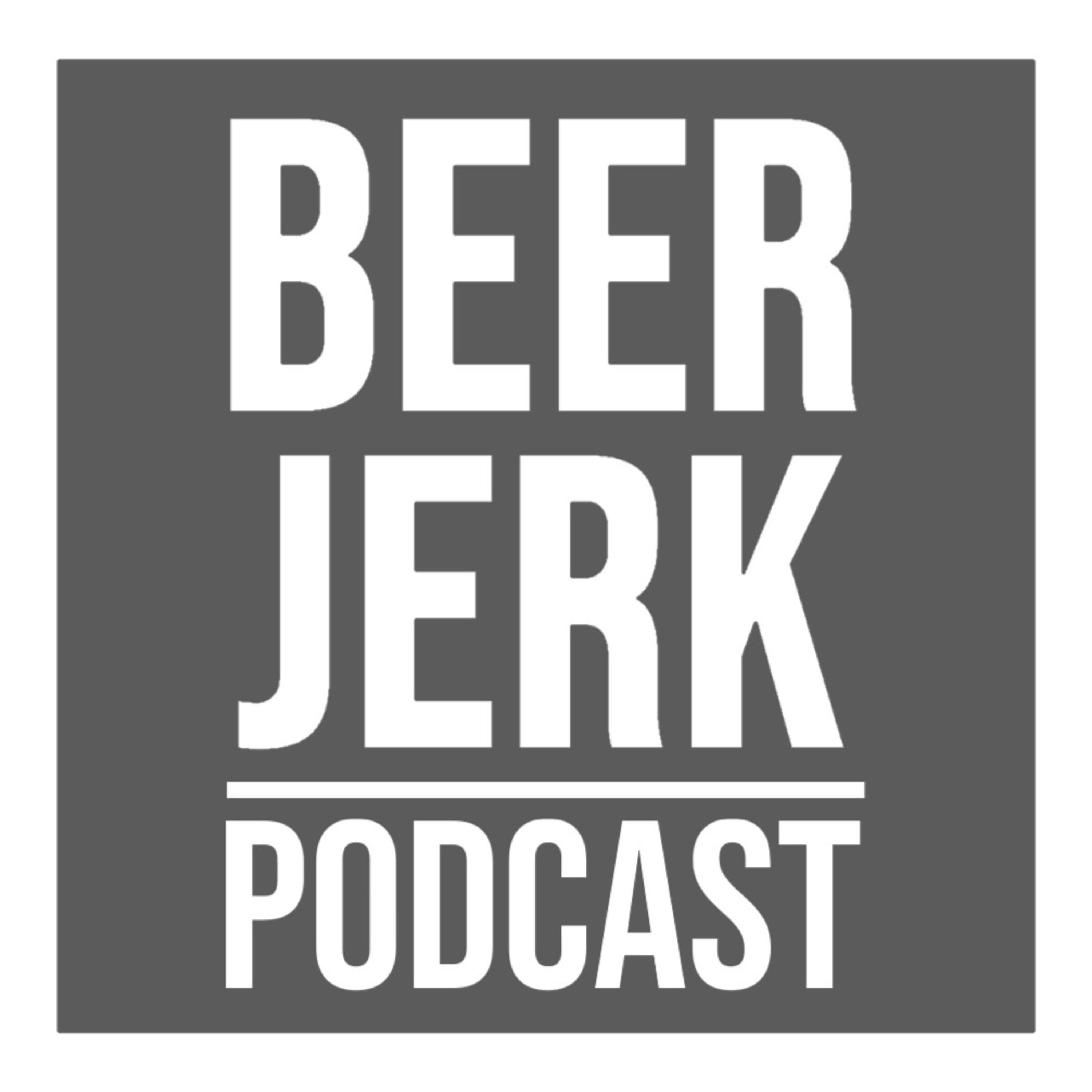 Beer Jerk Podcast