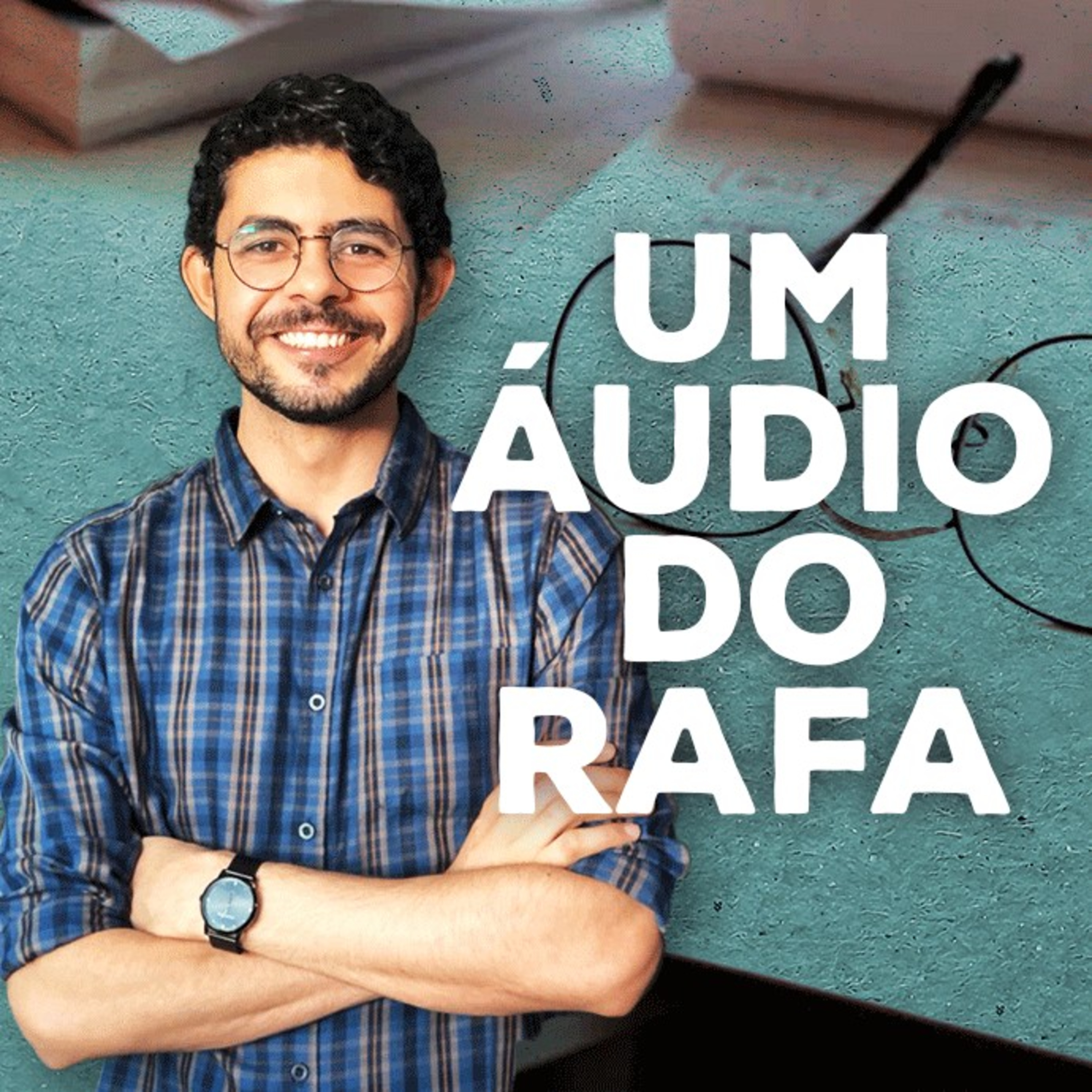 Um Áudio Do Rafa