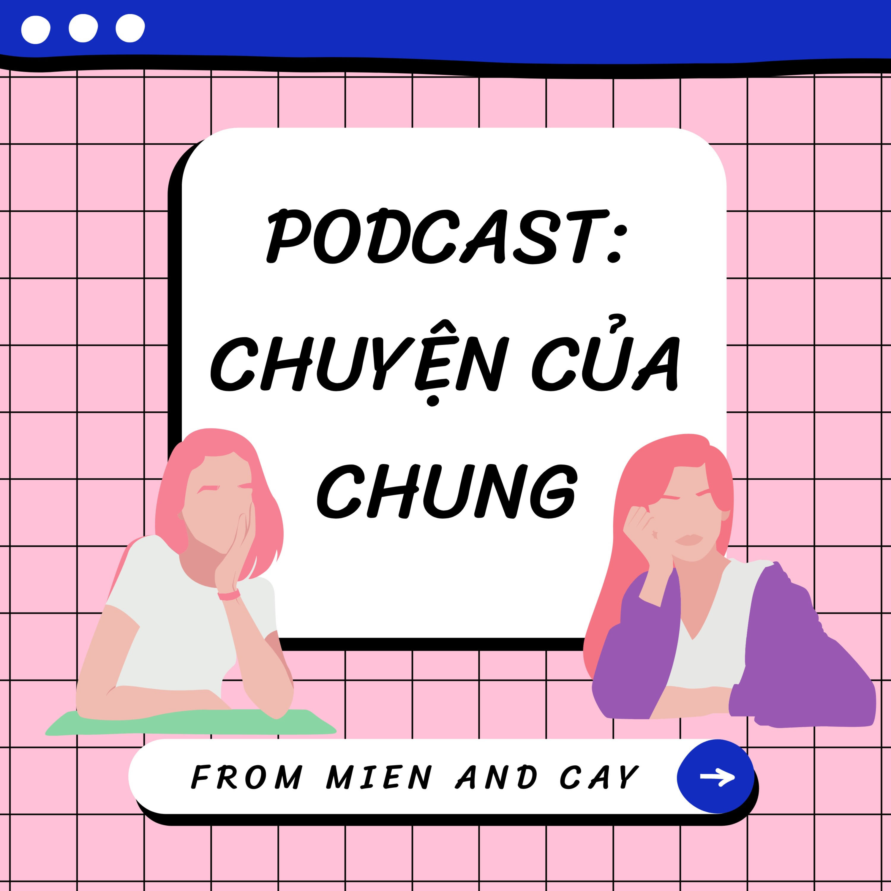 Introducing: Chuyện của chung cover art