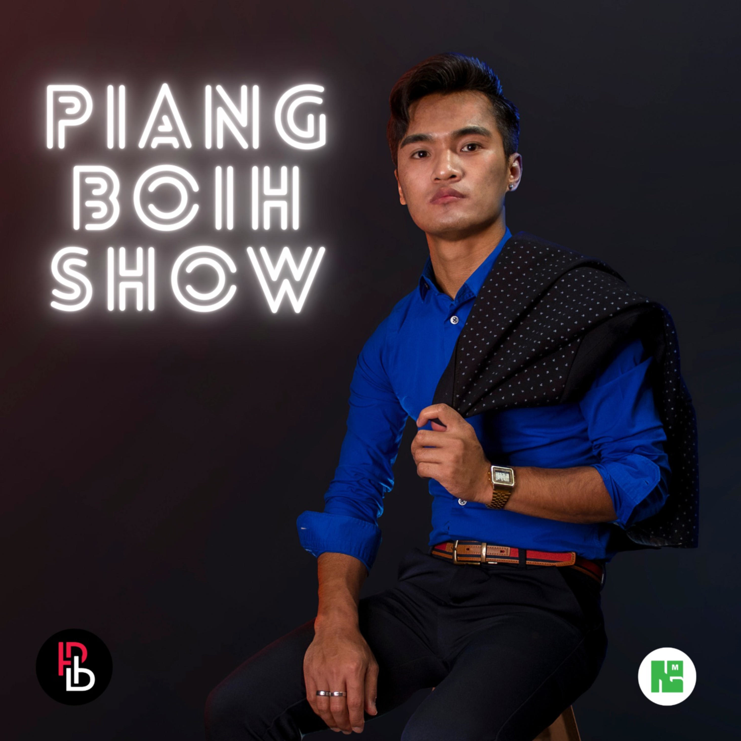 PIANG BOIH SHOW podcast artwork