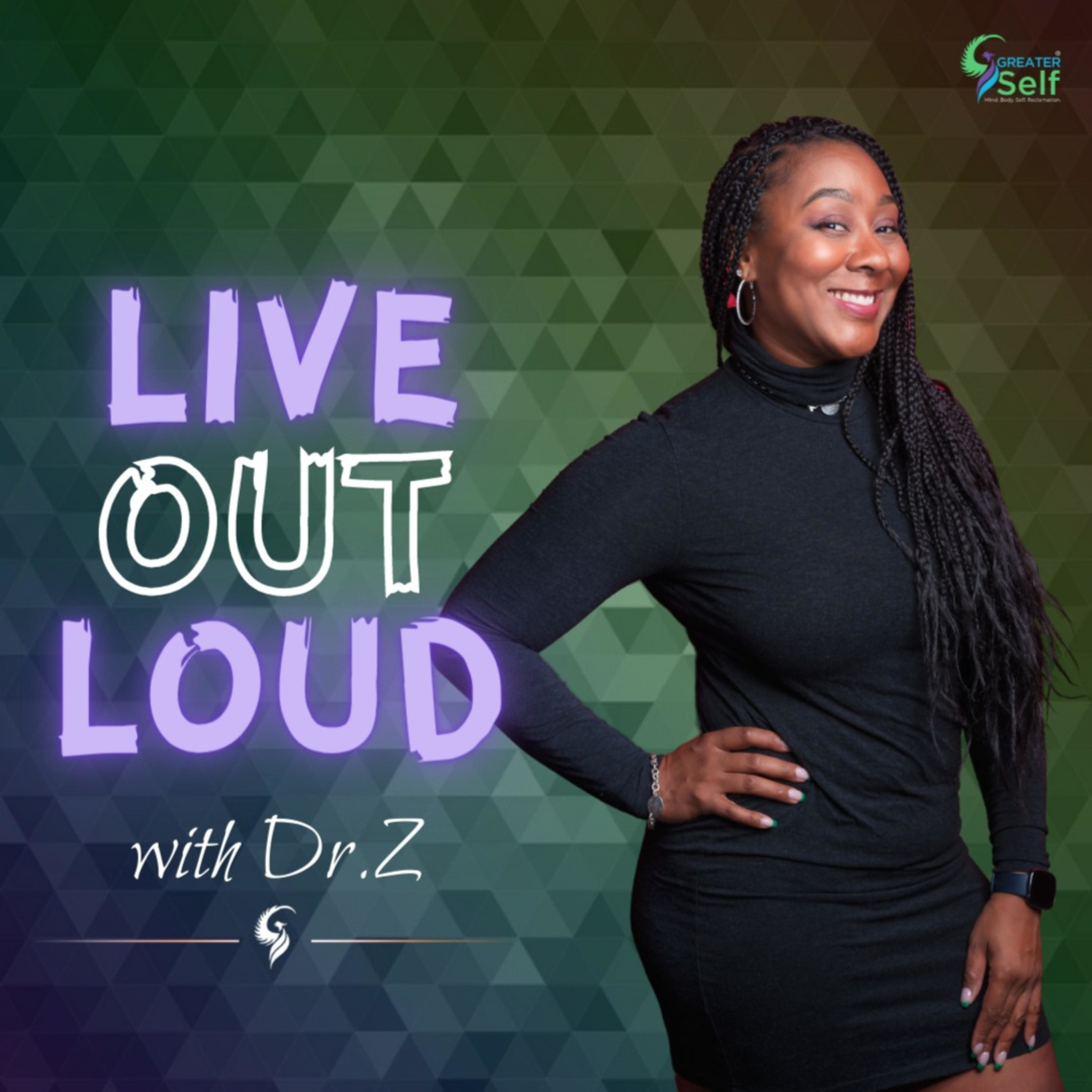 Live Out Loud with Dr.Z cover art