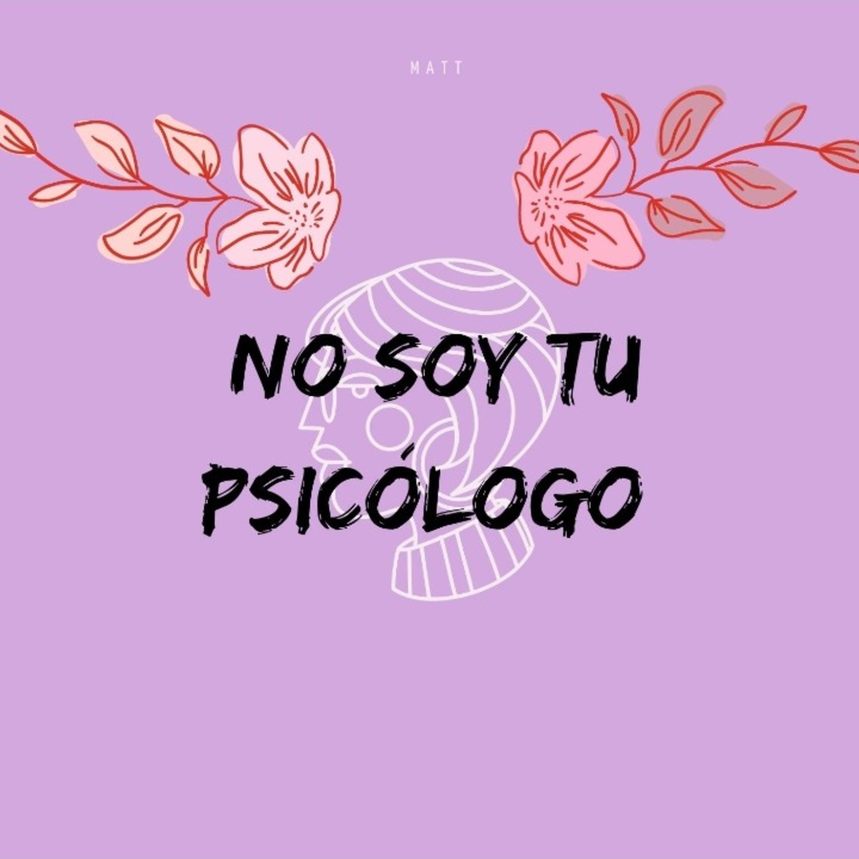 No soy tú Psicólogo 