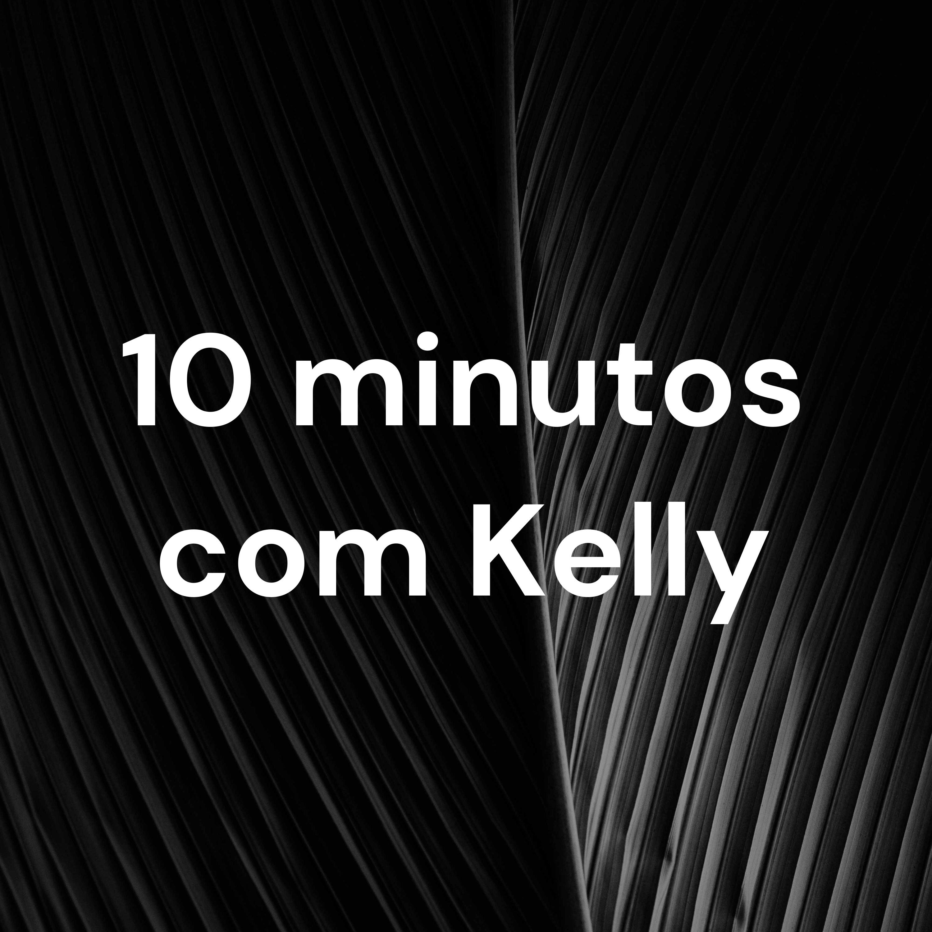10 minutos com Kelly cover art