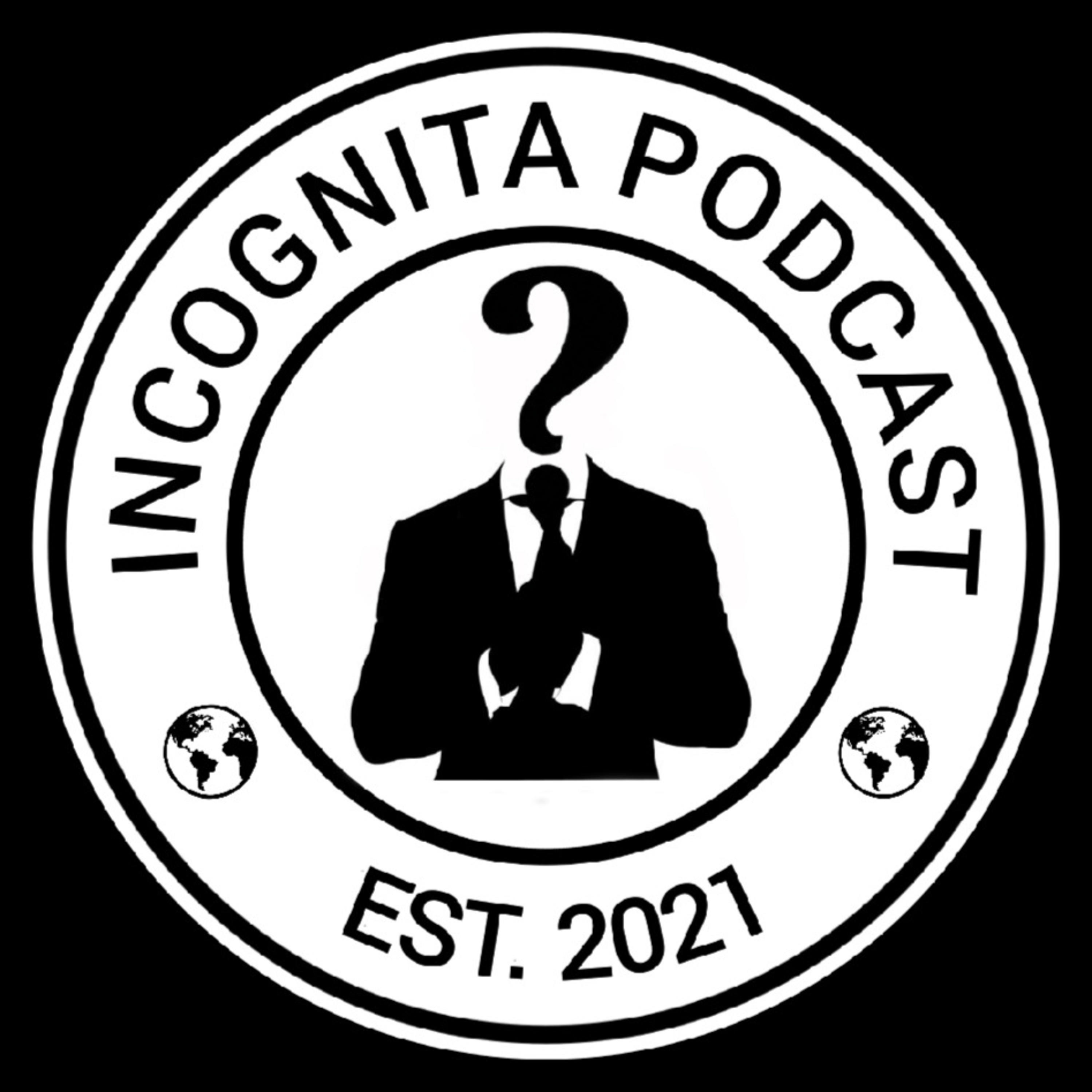 Incognita (Phenomena, Folklore, Hauntings, Killers, UFO\'s and More)